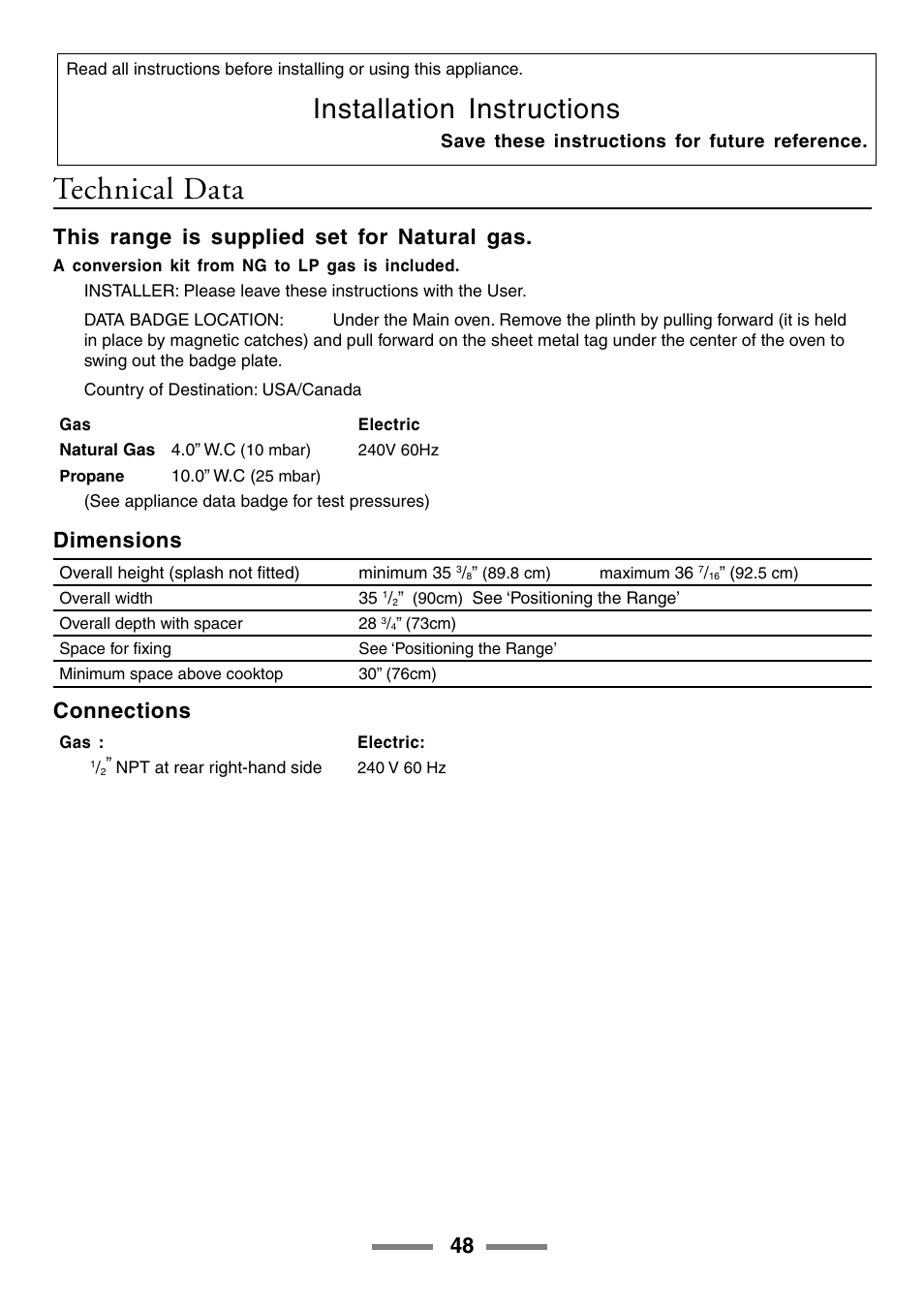 Technical data, Installation instructions, This range is supplied set for natural gas | Dimensions, Connections | Aga Ranges U104601-01 User Manual | Page 48 / 52