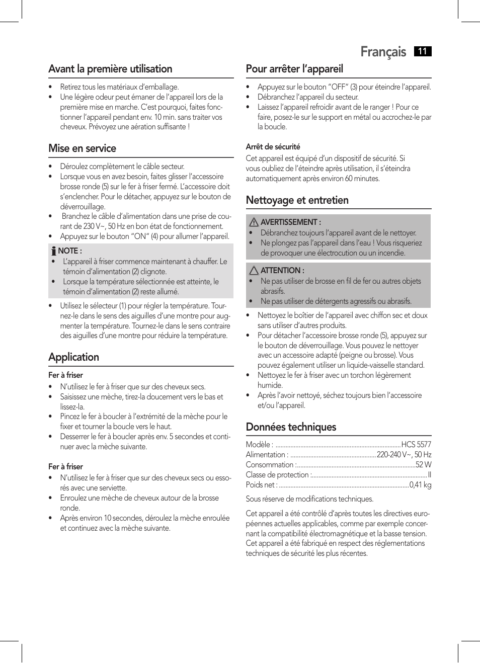 Français, Avant la première utilisation, Mise en service | Application, Pour arrêter l’appareil, Nettoyage et entretien, Données techniques | AEG HCS 5577 User Manual | Page 11 / 36