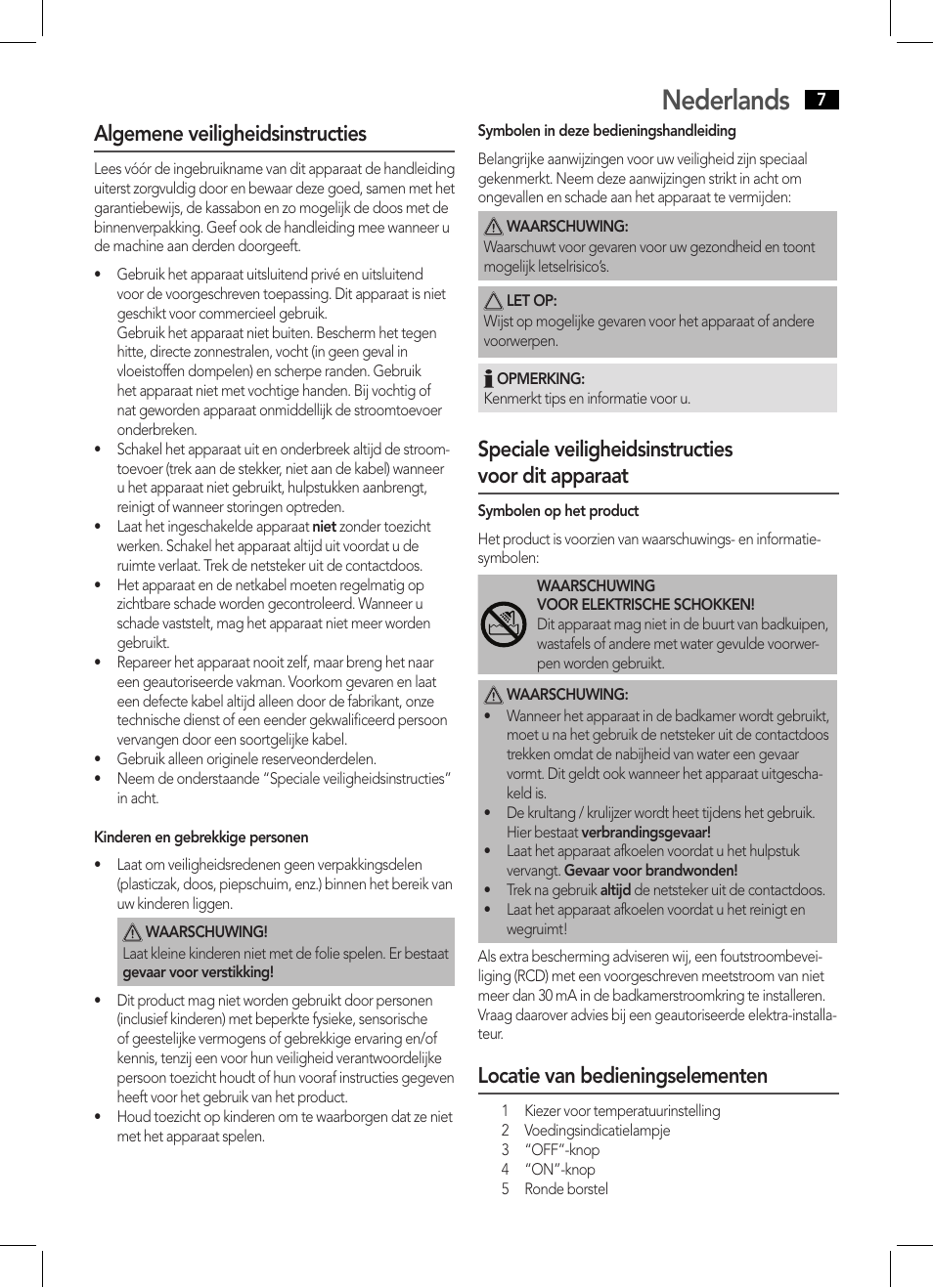 Nederlands, Algemene veiligheidsinstructies, Speciale veiligheidsinstructies voor dit apparaat | Locatie van bedieningselementen | AEG HCS 5577 User Manual | Page 7 / 36