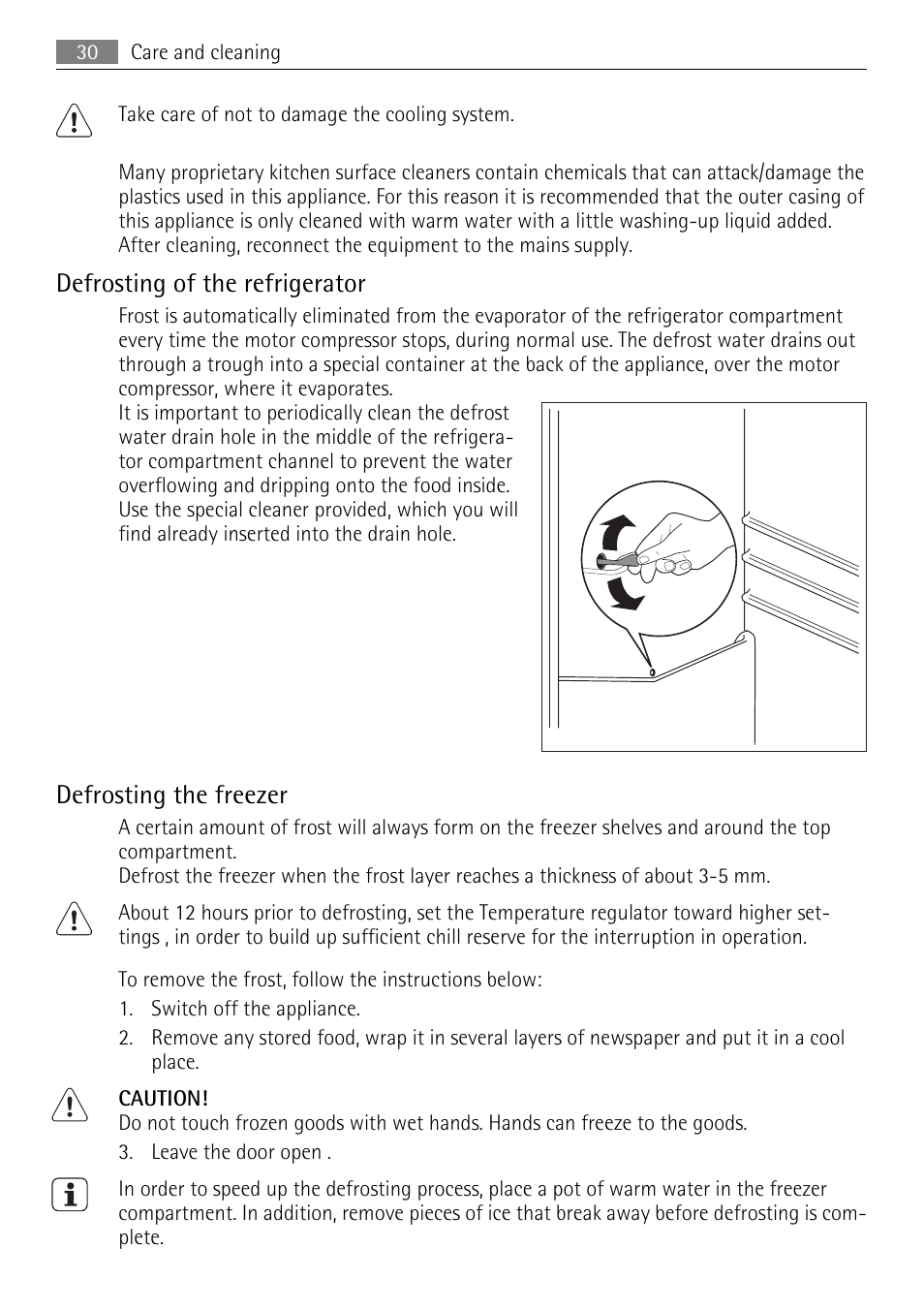 Defrosting of the refrigerator, Defrosting the freezer | AEG SDS51200S0 User Manual | Page 30 / 84