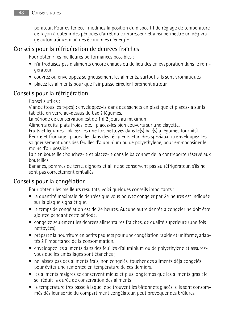 Conseils pour la réfrigération de denrées fraîches, Conseils pour la réfrigération, Conseils pour la congélation | AEG SDS51200S0 User Manual | Page 48 / 84