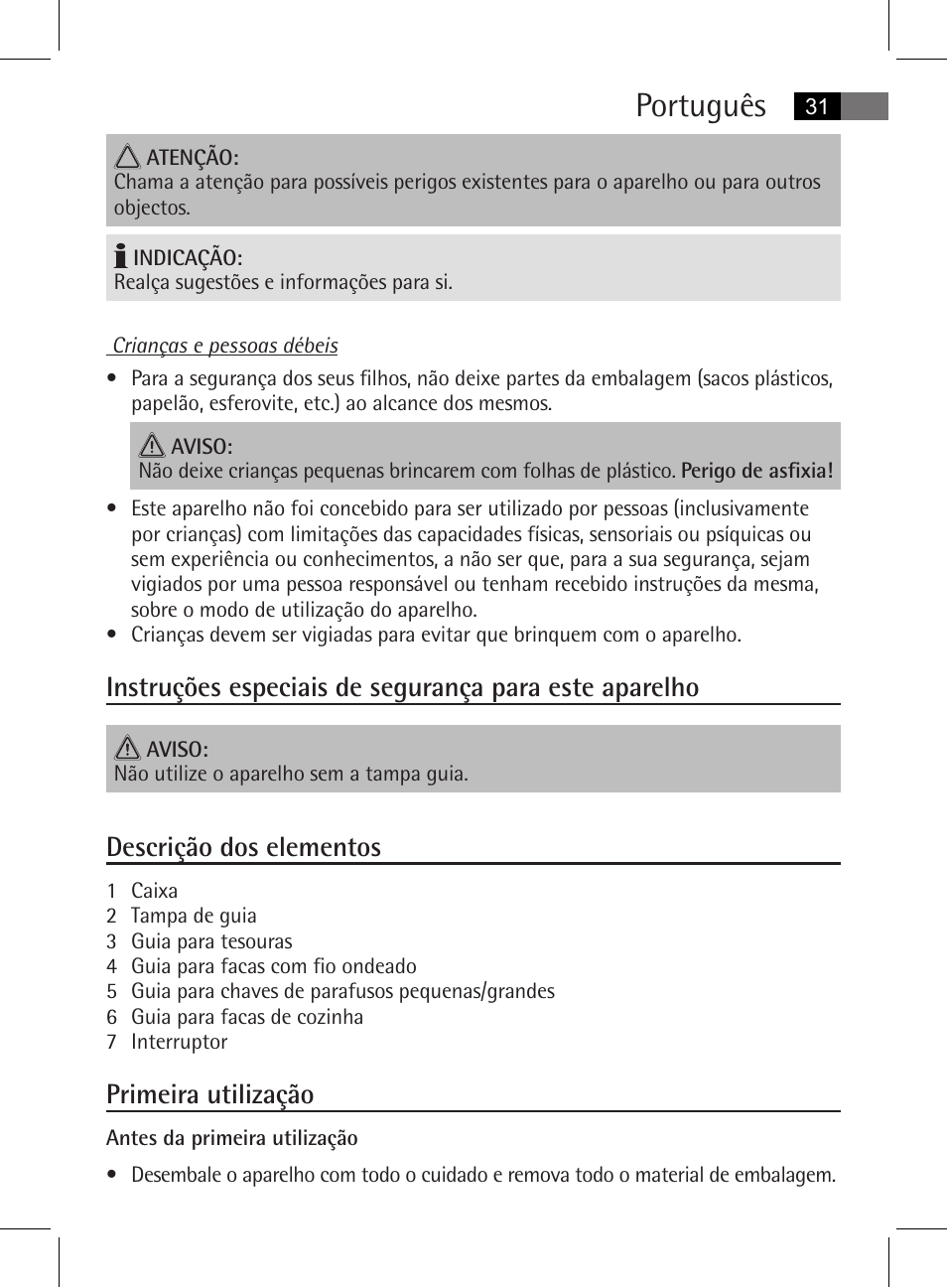 Português, Descrição dos elementos, Primeira utilização | AEG MSS 5572 User Manual | Page 31 / 74