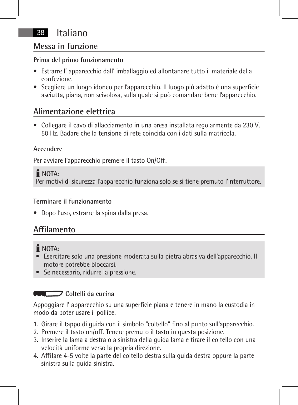 Italiano, Messa in funzione, Alimentazione elettrica | Affilamento | AEG MSS 5572 User Manual | Page 38 / 74