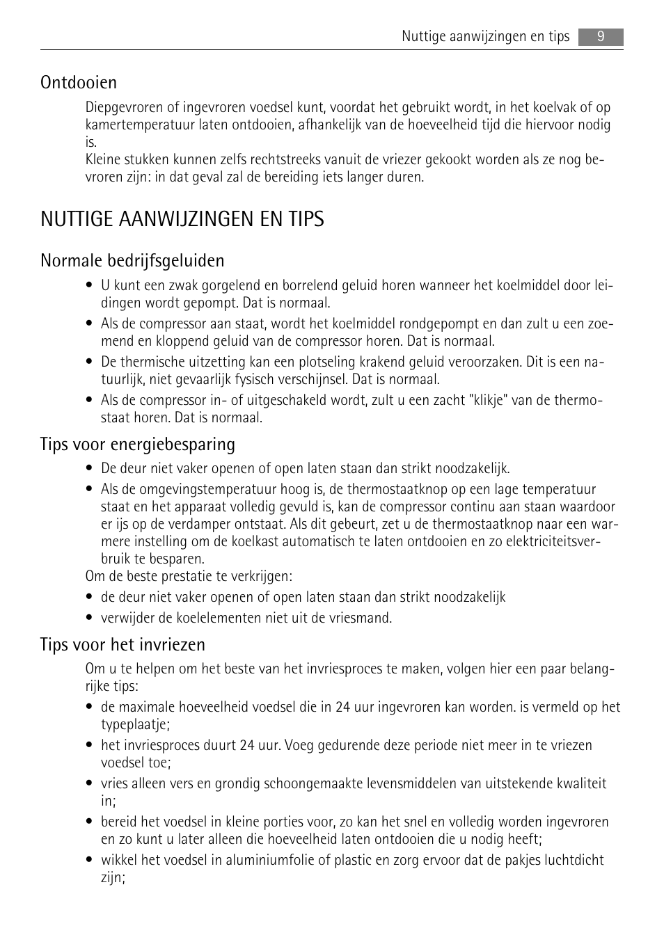 Nuttige aanwijzingen en tips, Ontdooien, Normale bedrijfsgeluiden | Tips voor energiebesparing, Tips voor het invriezen | AEG A51700GSW0 User Manual | Page 9 / 64