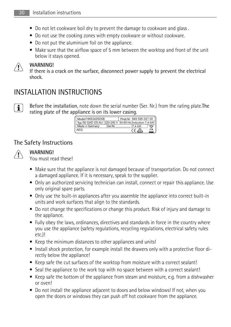Installation instructions, The safety instructions | AEG HE634501XB User Manual | Page 20 / 76