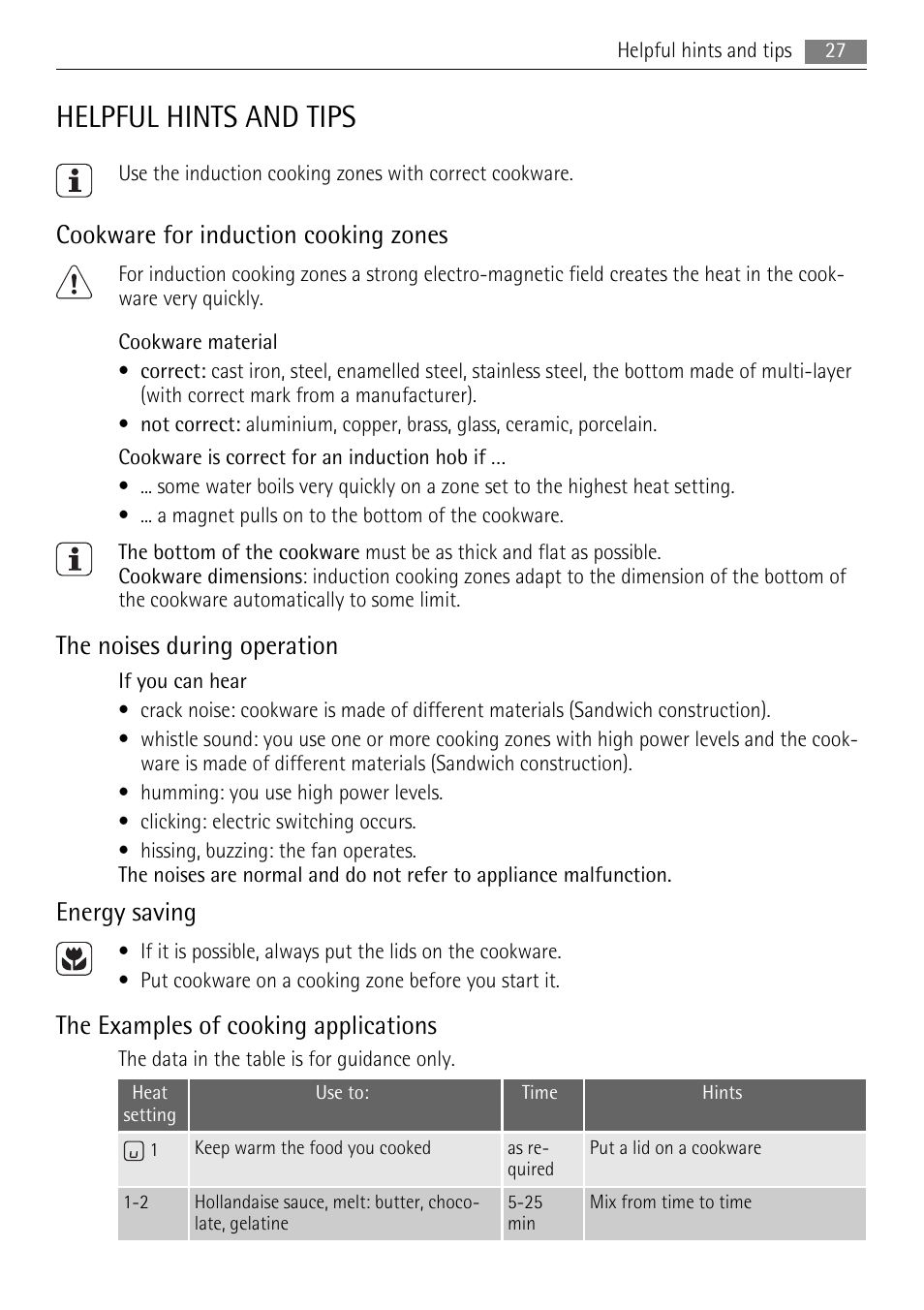 Helpful hints and tips, Cookware for induction cooking zones, The noises during operation | Energy saving, The examples of cooking applications | AEG HE634501XB User Manual | Page 27 / 76