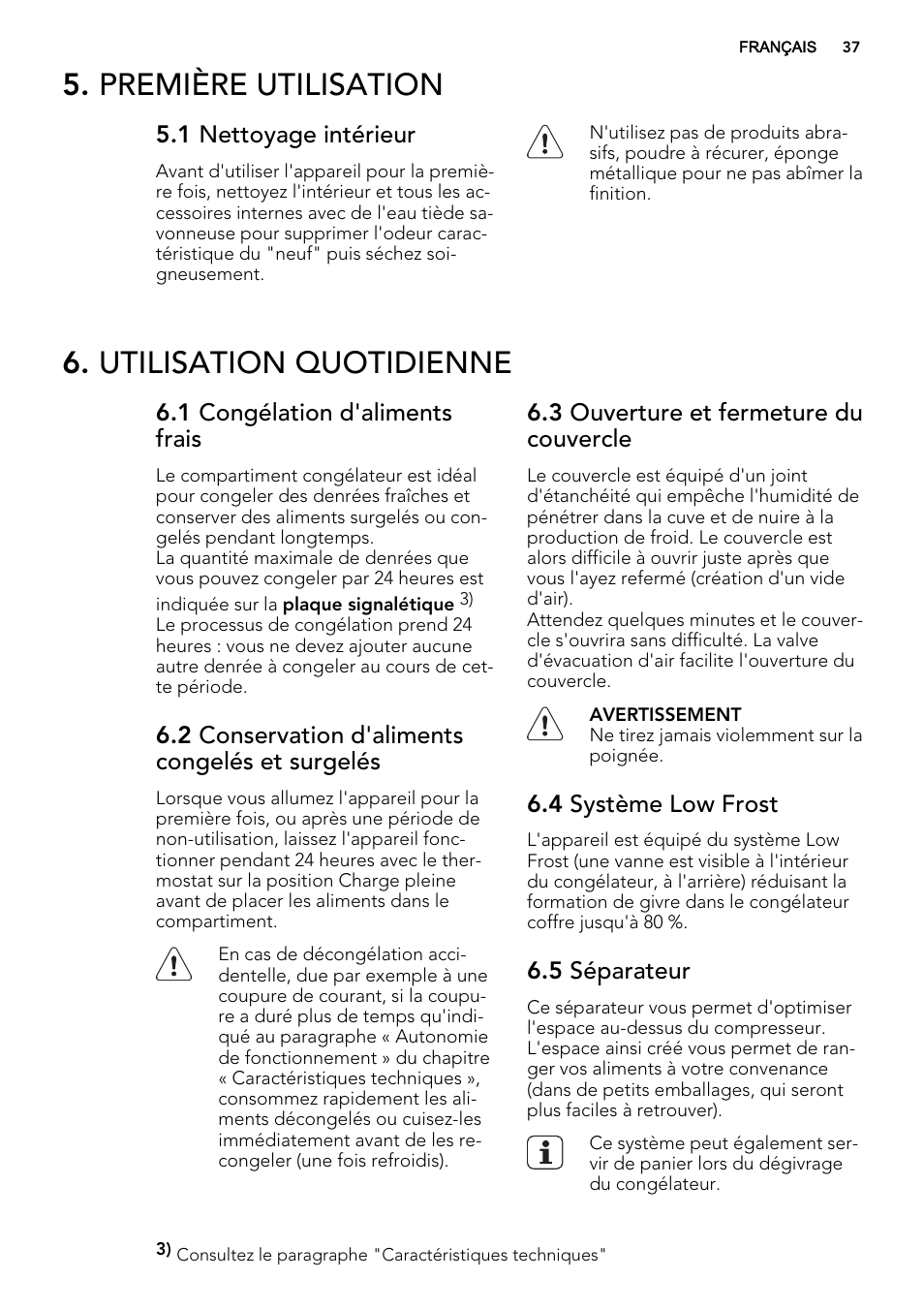 Première utilisation, Utilisation quotidienne | AEG A62700HLW0 User Manual | Page 37 / 64