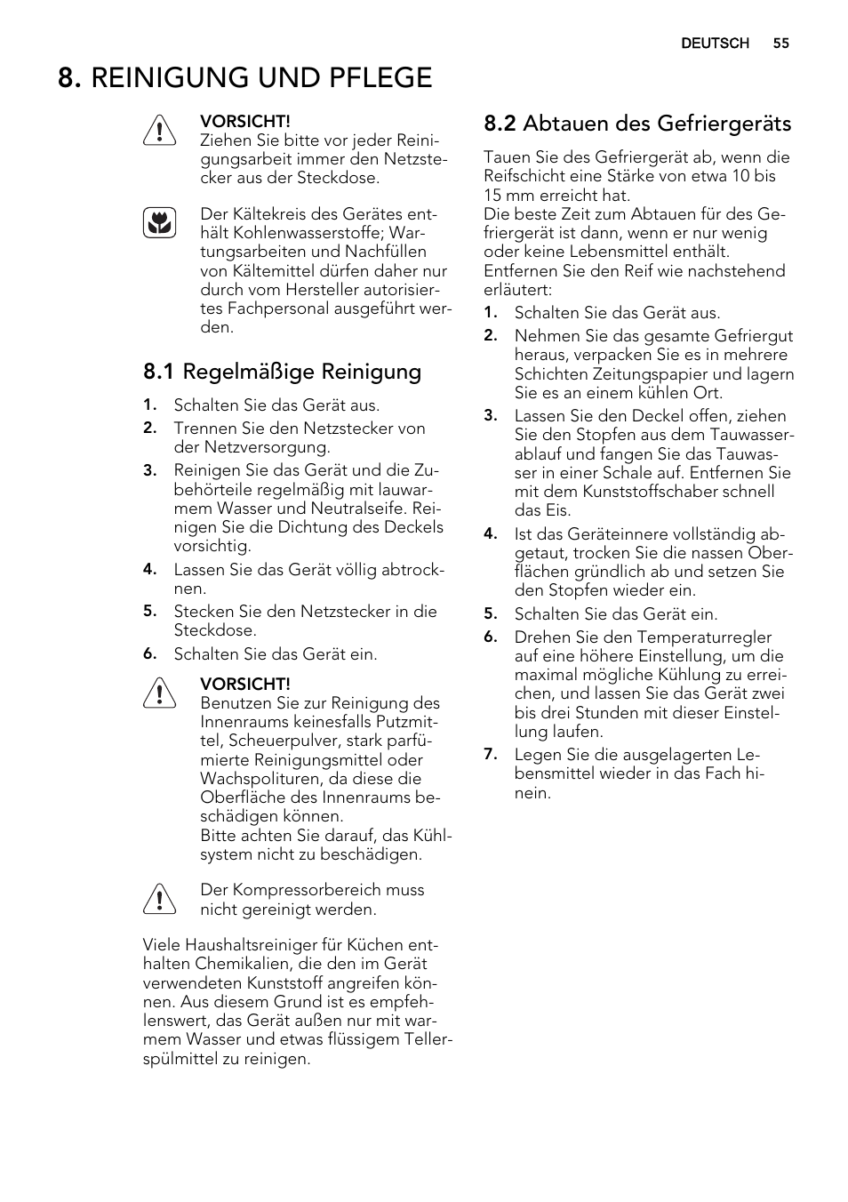 Reinigung und pflege, 1 regelmäßige reinigung, 2 abtauen des gefriergeräts | AEG A62700HLW0 User Manual | Page 55 / 64