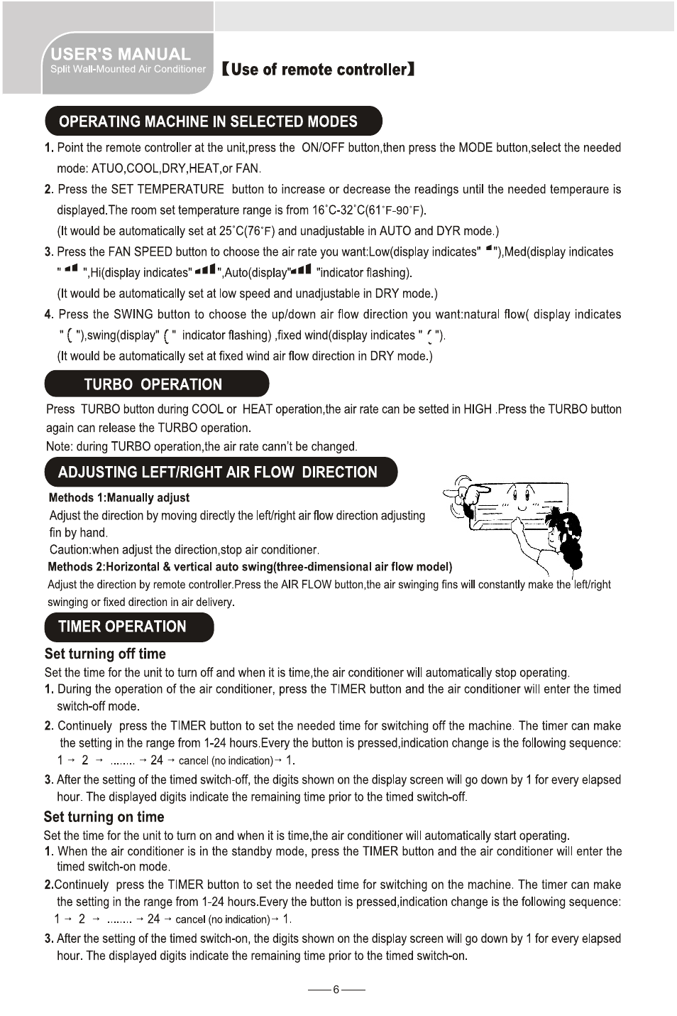 Luse of remote controller, Operating machine in selected modes, Turbo operation | Adjusting left/right air flow direction, Timer operation, Set turning off time, Set turning on time, Use of remote controller, User's manual | Amcor AWS240HR User Manual | Page 8 / 13