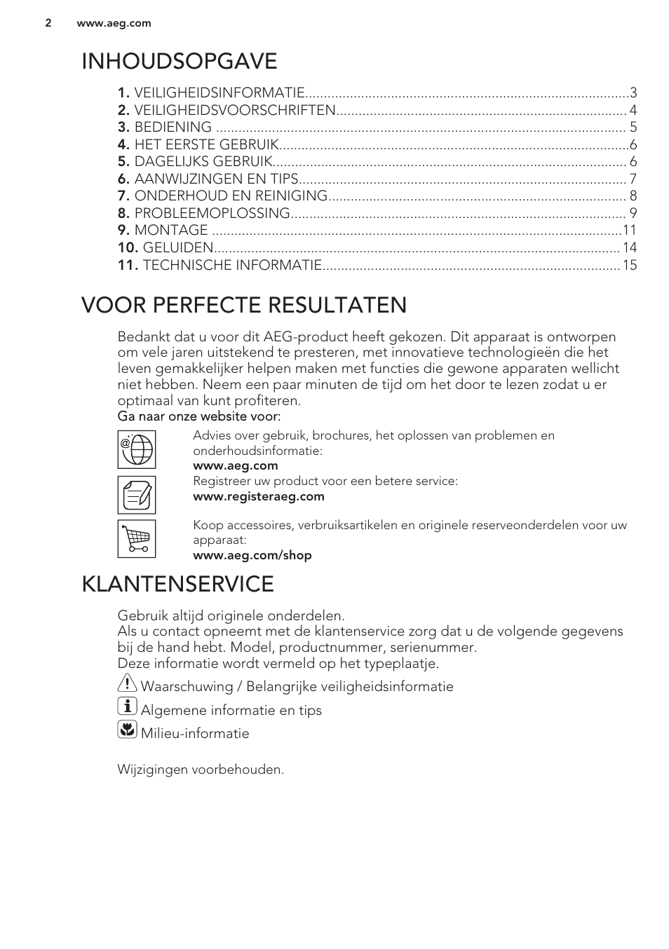 Inhoudsopgave, Gebruiksaanwijzing, Voor perfecte resultaten | Klantenservice | AEG S71449TSW0 User Manual | Page 2 / 60