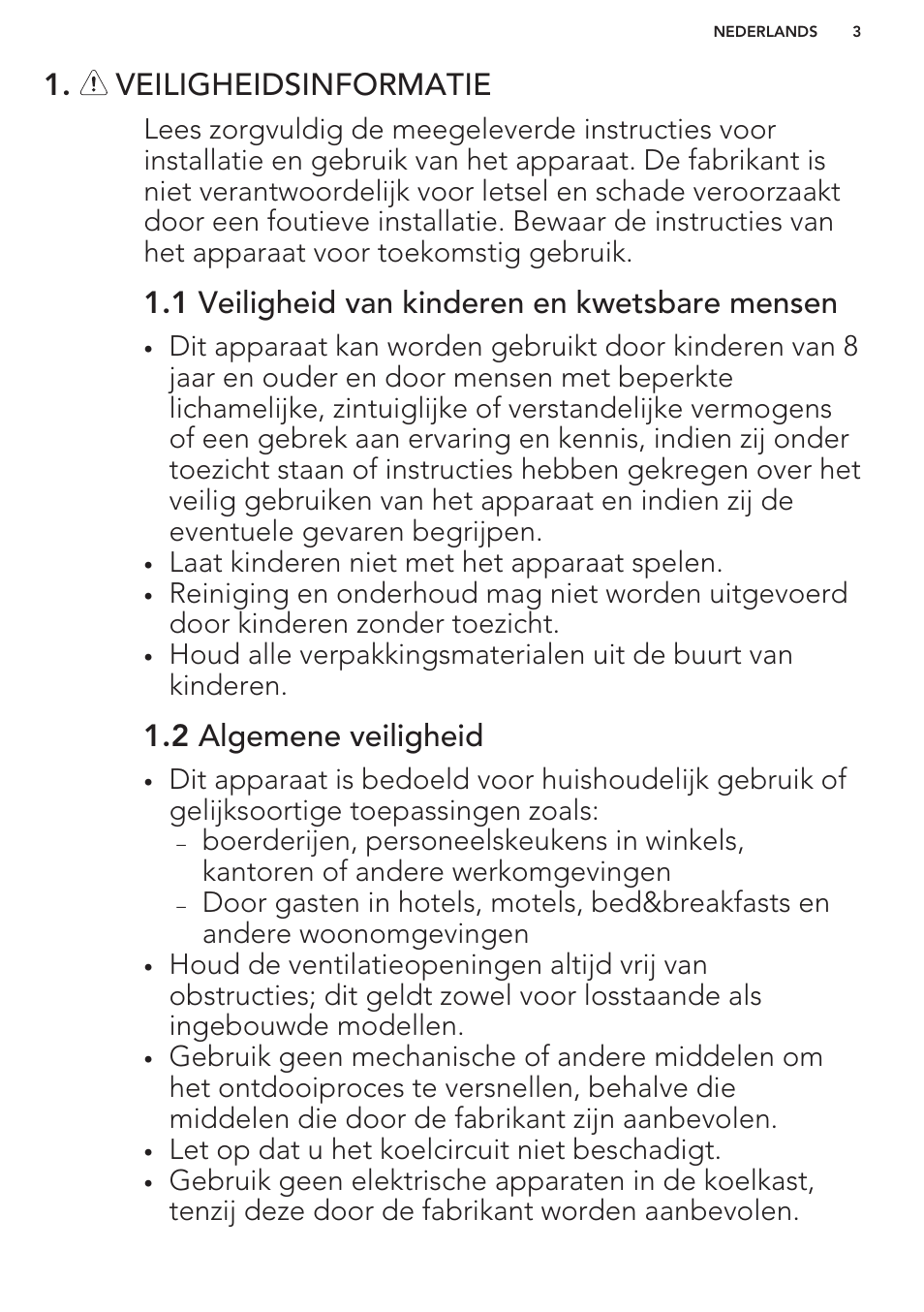 Veiligheidsinformatie, 1 veiligheid van kinderen en kwetsbare mensen, 2 algemene veiligheid | AEG S71449TSW0 User Manual | Page 3 / 60