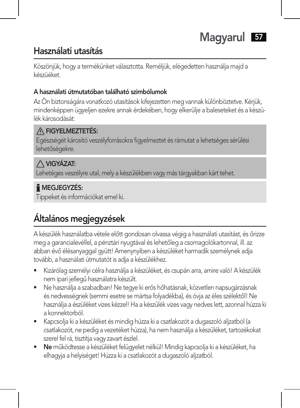 Magyarul, Használati utasítás, Általános megjegyzések | AEG HR 5654 User Manual | Page 57 / 82