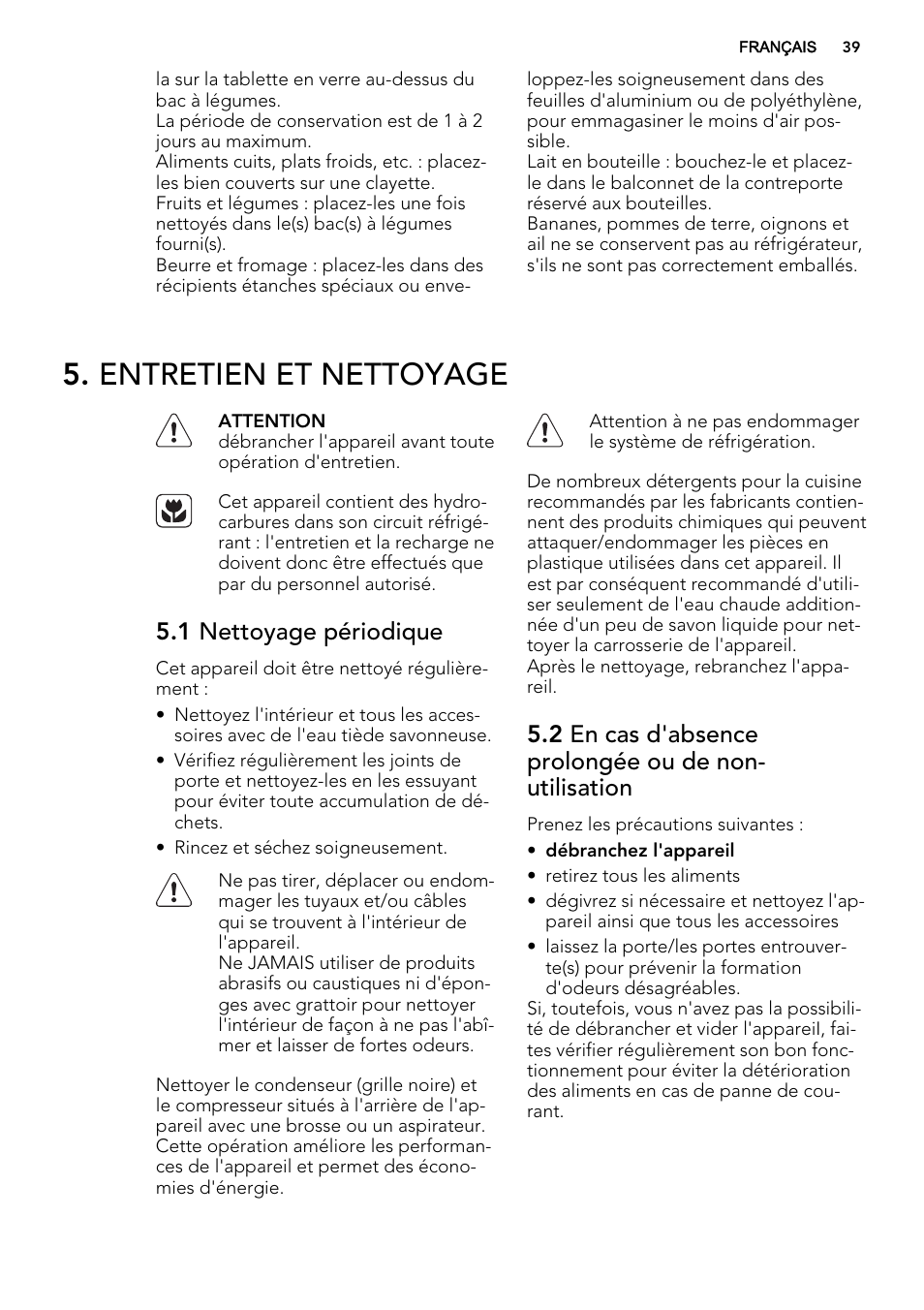 Entretien et nettoyage, 1 nettoyage périodique | AEG SKD81840S1 User Manual | Page 39 / 92