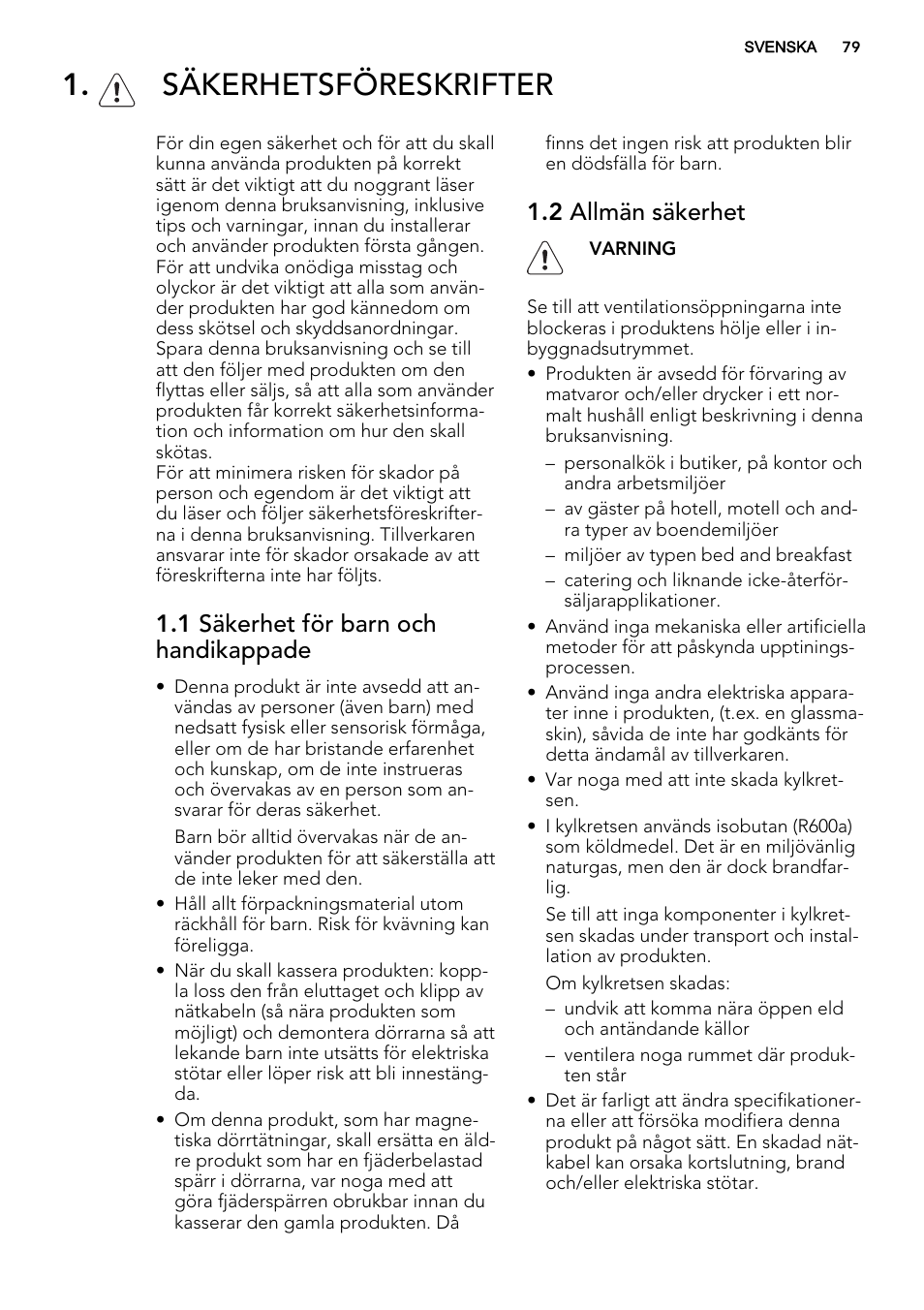 Säkerhetsföreskrifter, 1 säkerhet för barn och handikappade, 2 allmän säkerhet | AEG SKD81840S1 User Manual | Page 79 / 92