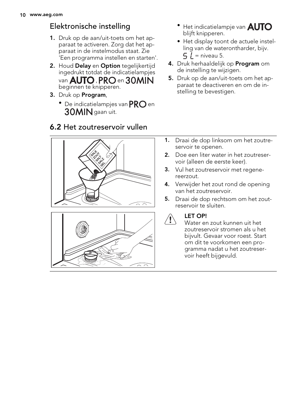 Elektronische instelling, 2 het zoutreservoir vullen | AEG F56602ID0P User Manual | Page 10 / 68