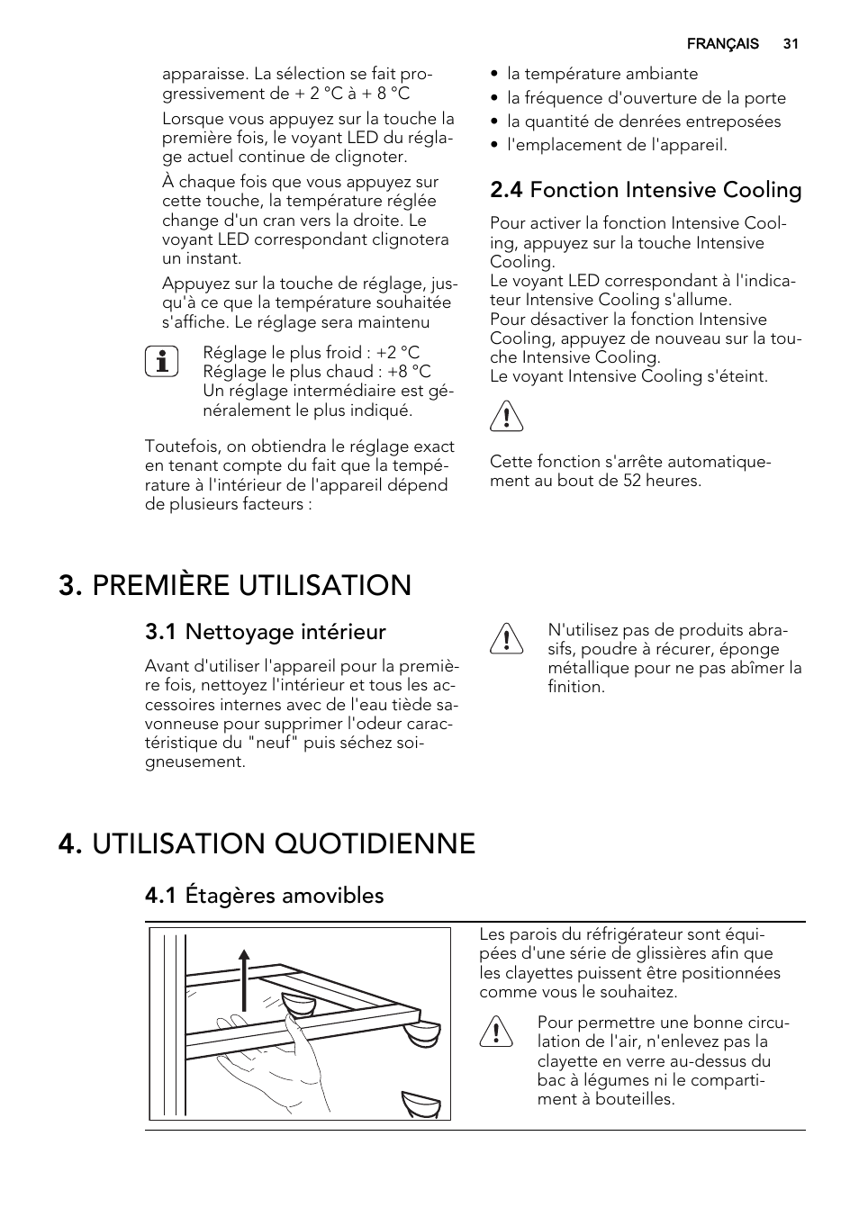 Première utilisation, Utilisation quotidienne | AEG SKS68800F1 User Manual | Page 31 / 56