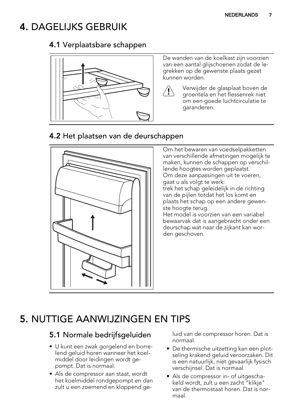 Dagelijks gebruik, Nuttige aanwijzingen en tips | AEG SKS68800F1 User Manual | Page 7 / 56