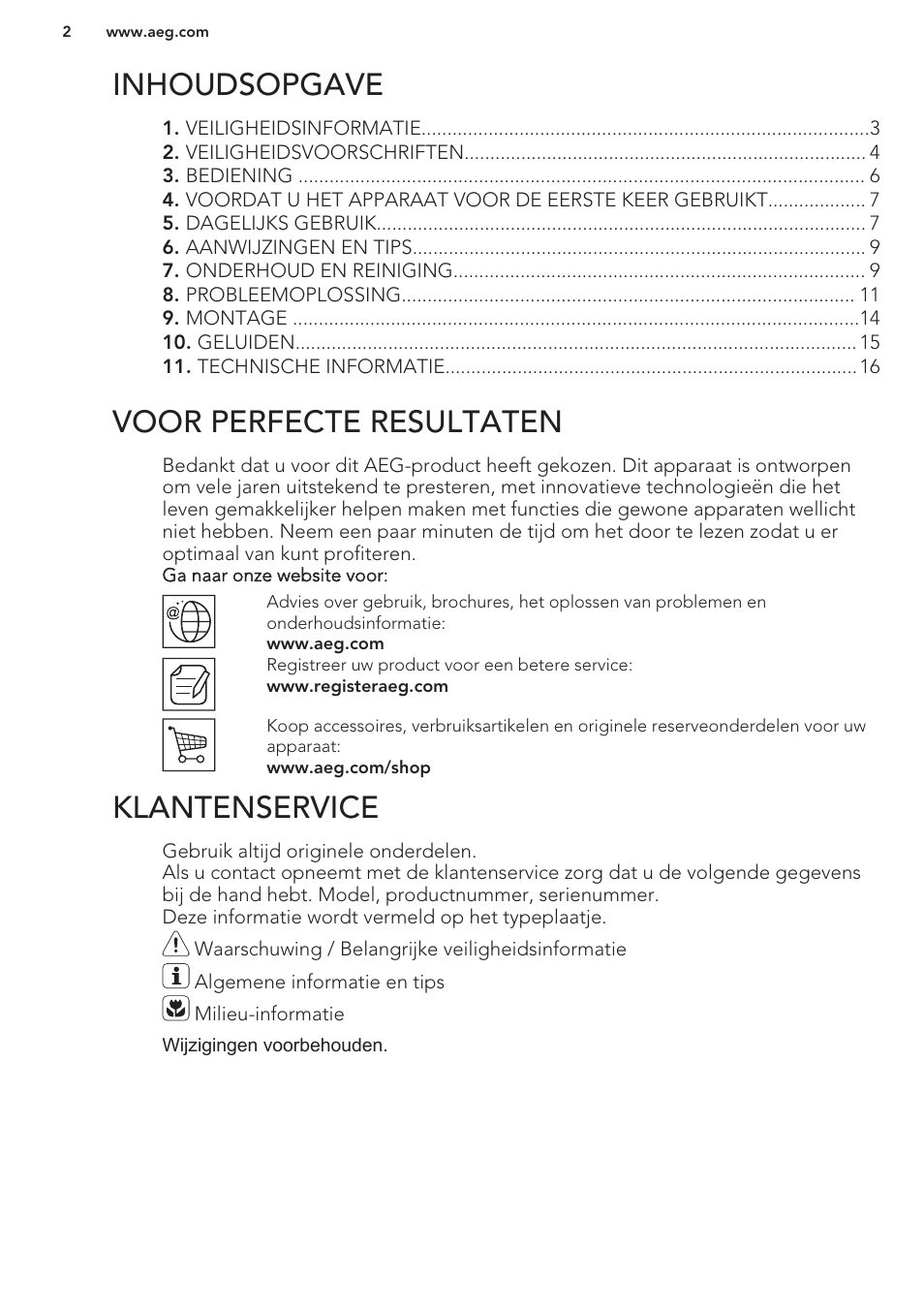 Inhoudsopgave, Gebruiksaanwijzing, Voor perfecte resultaten | Klantenservice | AEG A93100GNW0 User Manual | Page 2 / 80