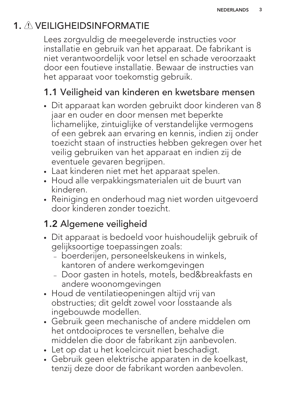 Veiligheidsinformatie, 1 veiligheid van kinderen en kwetsbare mensen, 2 algemene veiligheid | AEG A93100GNW0 User Manual | Page 3 / 80