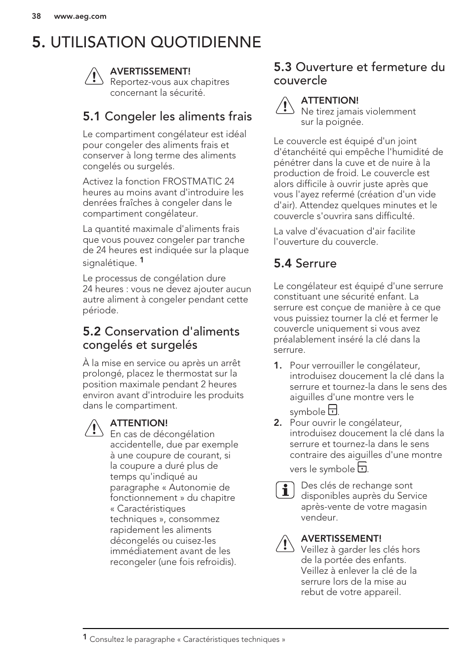 Utilisation quotidienne, 1 congeler les aliments frais, 2 conservation d'aliments congelés et surgelés | 3 ouverture et fermeture du couvercle, 4 serrure | AEG A93100GNW0 User Manual | Page 38 / 80