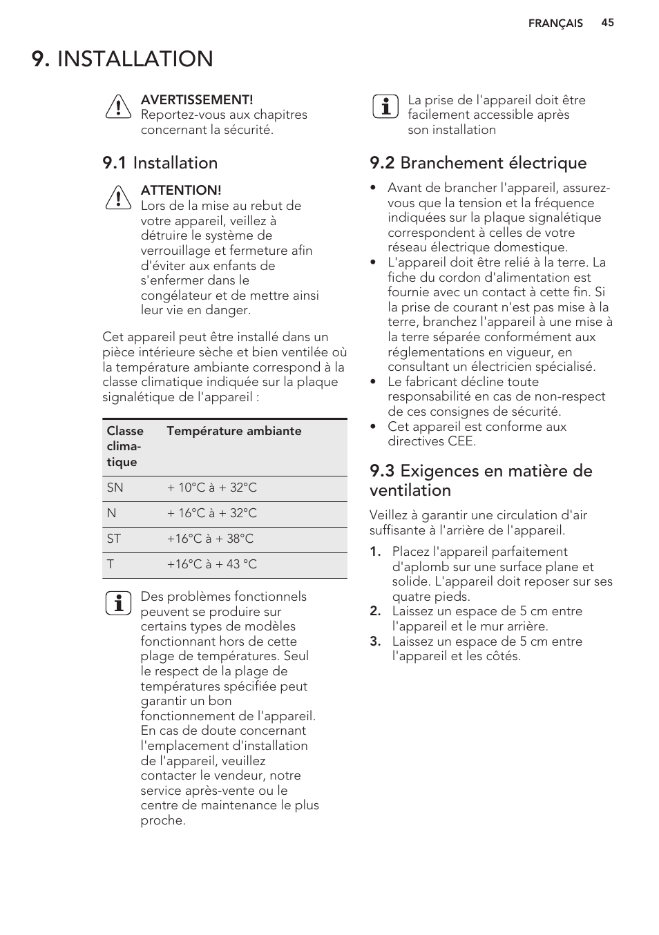 Installation, 1 installation, 2 branchement électrique | 3 exigences en matière de ventilation | AEG A93100GNW0 User Manual | Page 45 / 80