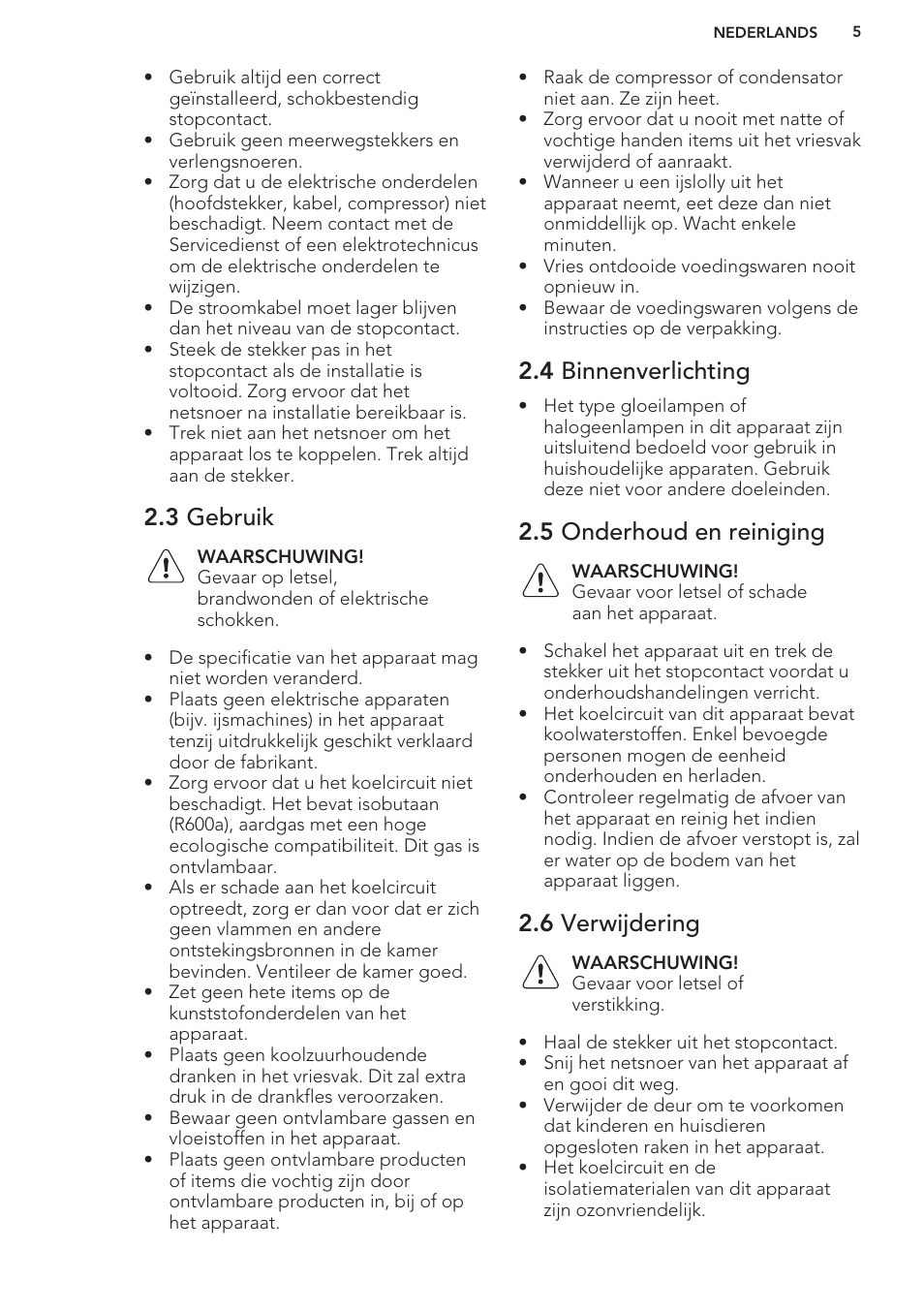 3 gebruik, 4 binnenverlichting, 5 onderhoud en reiniging | 6 verwijdering | AEG A93100GNW0 User Manual | Page 5 / 80
