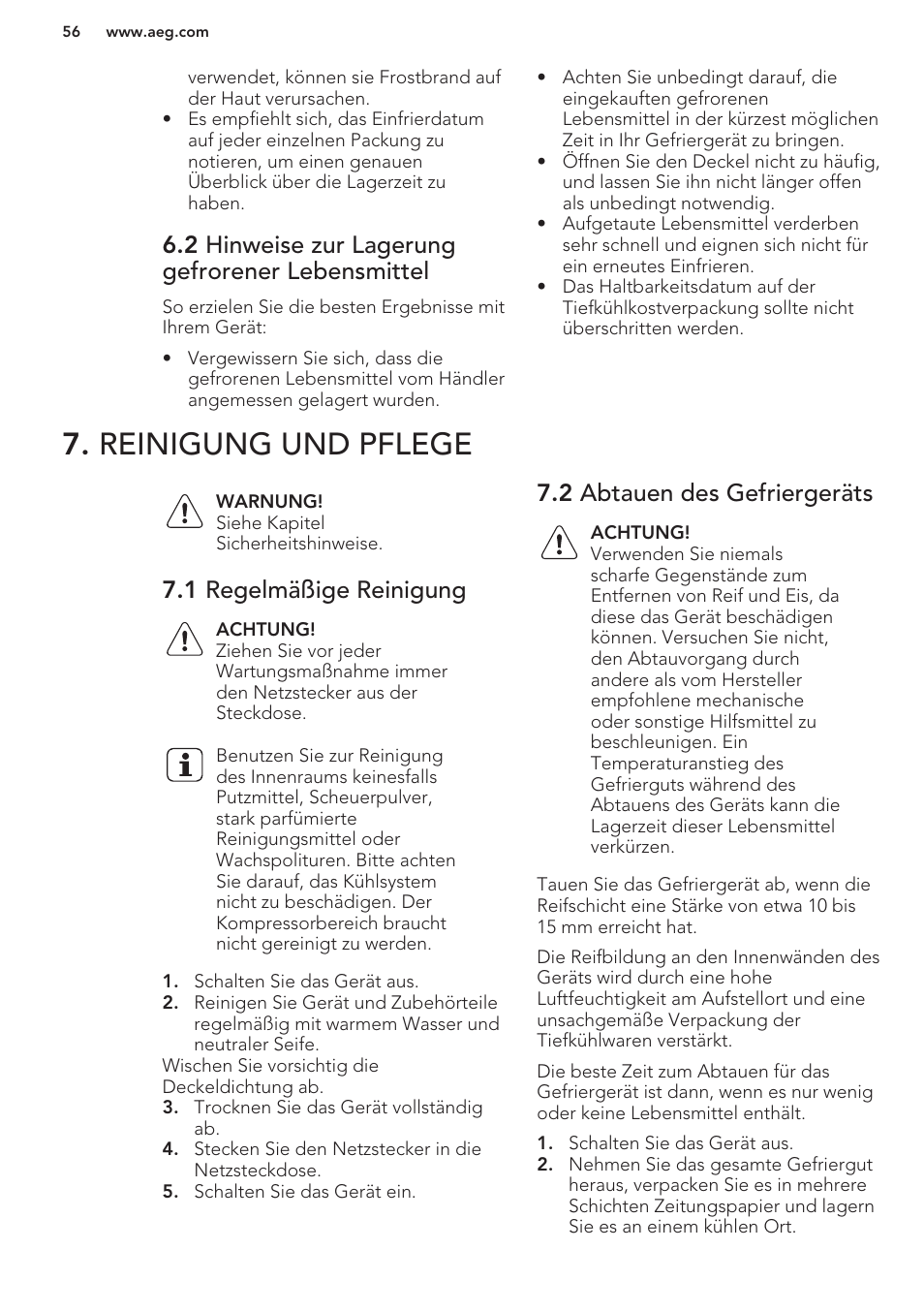 2 hinweise zur lagerung gefrorener lebensmittel, Reinigung und pflege, 1 regelmäßige reinigung | 2 abtauen des gefriergeräts | AEG A93100GNW0 User Manual | Page 56 / 80