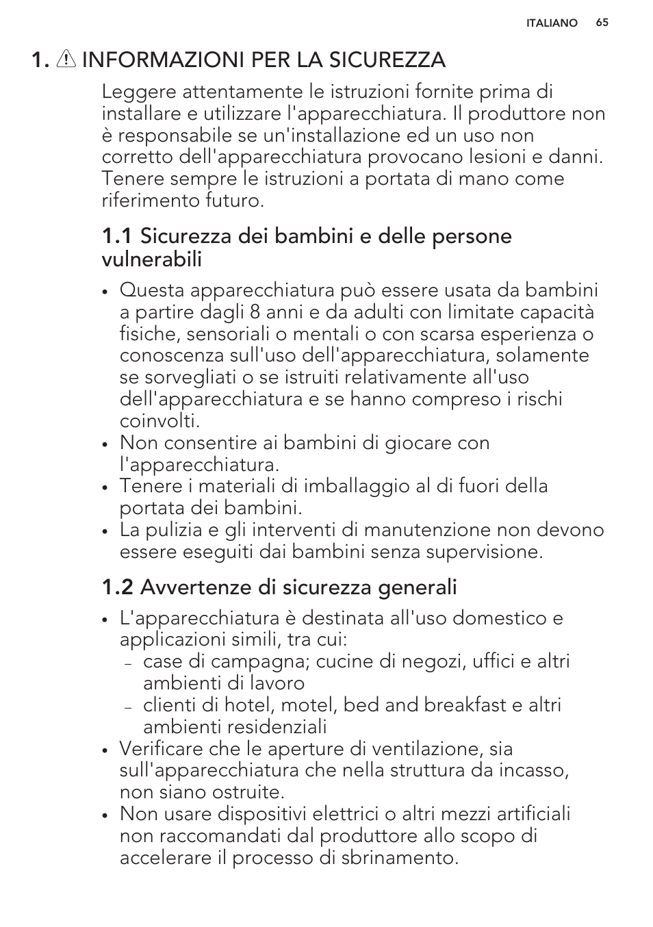 Informazioni per la sicurezza, 2 avvertenze di sicurezza generali | AEG A93100GNW0 User Manual | Page 65 / 80