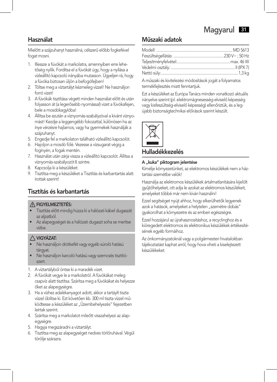Magyarul, Használat, Tisztítás és karbantartás | Műszaki adatok, Hulladékkezelés | AEG MD 5613 User Manual | Page 31 / 42