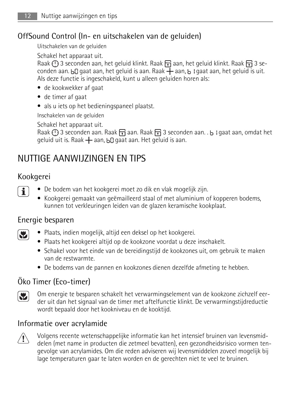 Nuttige aanwijzingen en tips, Kookgerei, Energie besparen | Öko timer (eco-timer), Informatie over acrylamide | AEG HE604078XB User Manual | Page 12 / 72