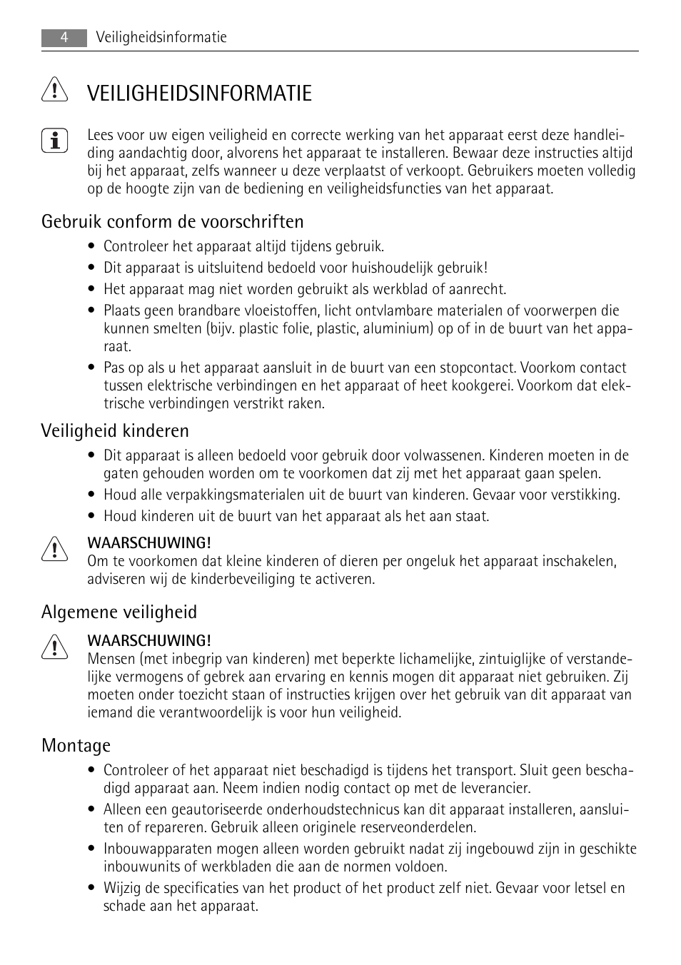 Veiligheidsinformatie, Gebruik conform de voorschriften, Veiligheid kinderen | Algemene veiligheid, Montage | AEG HE604078XB User Manual | Page 4 / 72