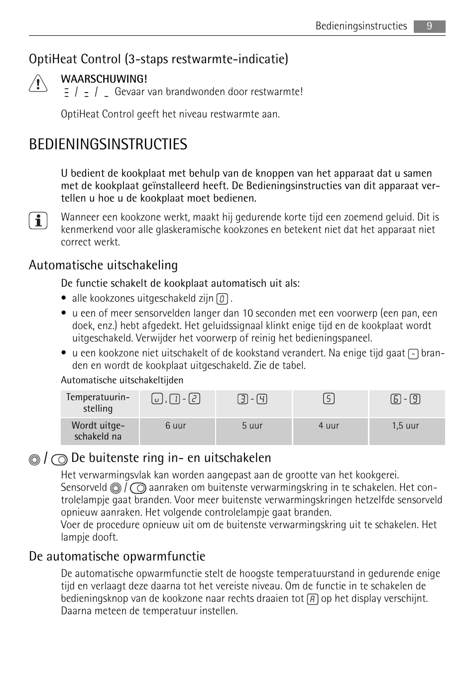 Bedieningsinstructies, Optiheat control (3-staps restwarmte-indicatie), Automatische uitschakeling | De buitenste ring in- en uitschakelen, De automatische opwarmfunctie | AEG HE604078XB User Manual | Page 9 / 72