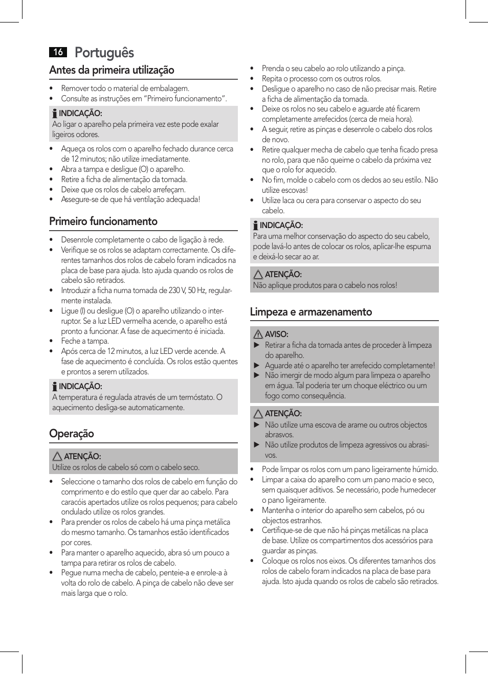 Português, Antes da primeira utilização, Primeiro funcionamento | Operação, Limpeza e armazenamento | AEG LW 5583 User Manual | Page 16 / 36