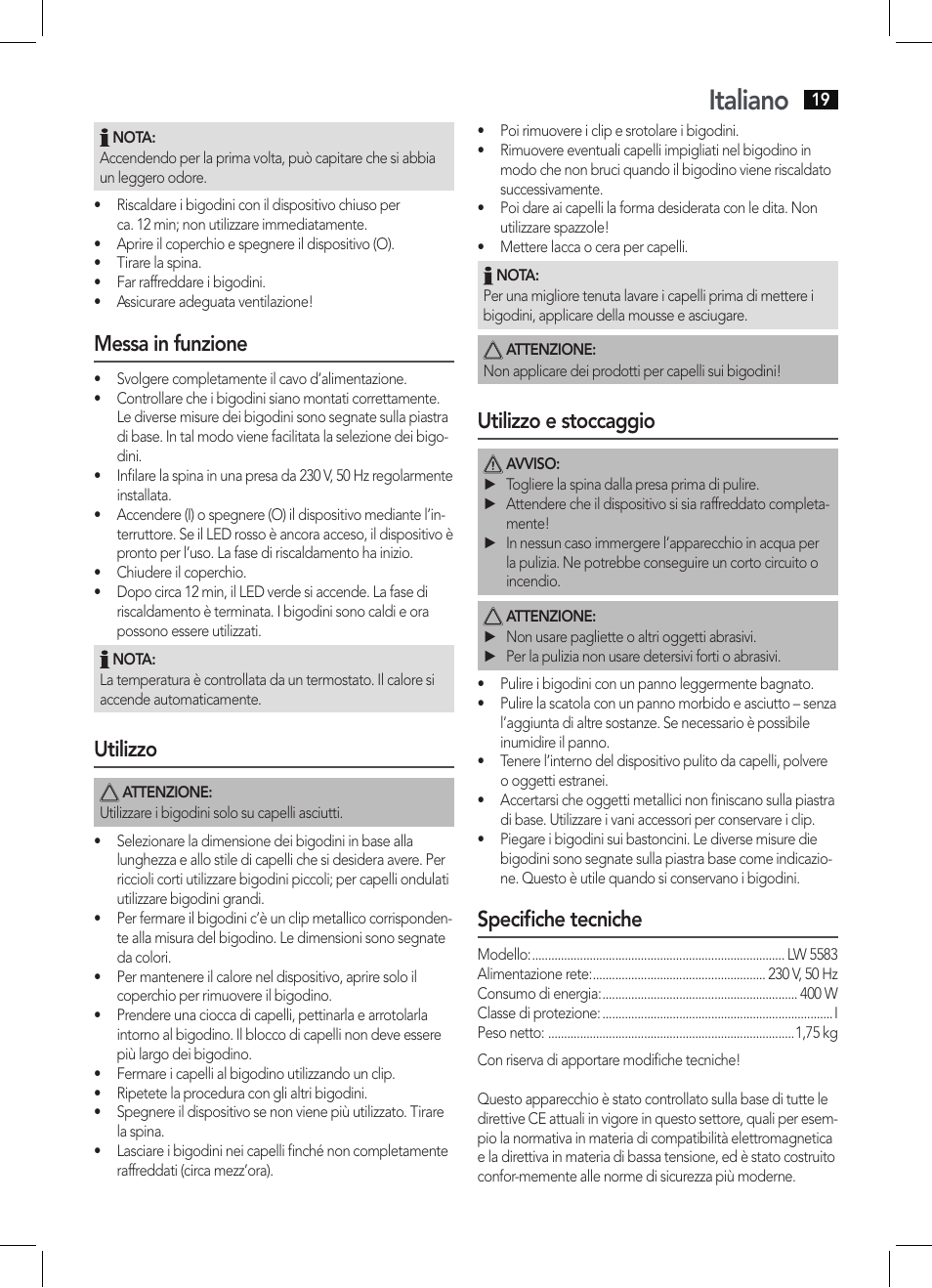 Italiano, Messa in funzione, Utilizzo | Utilizzo e stoccaggio, Specifiche tecniche | AEG LW 5583 User Manual | Page 19 / 36