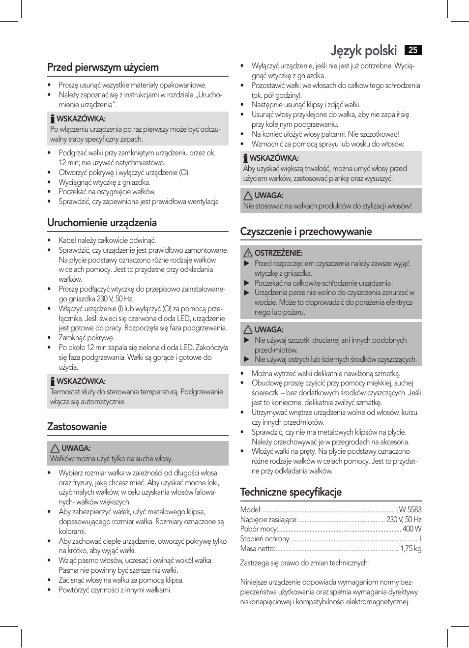Język polski, Przed pierwszym użyciem, Uruchomienie urządzenia | Zastosowanie, Czyszczenie i przechowywanie, Techniczne specyfikacje | AEG LW 5583 User Manual | Page 25 / 36