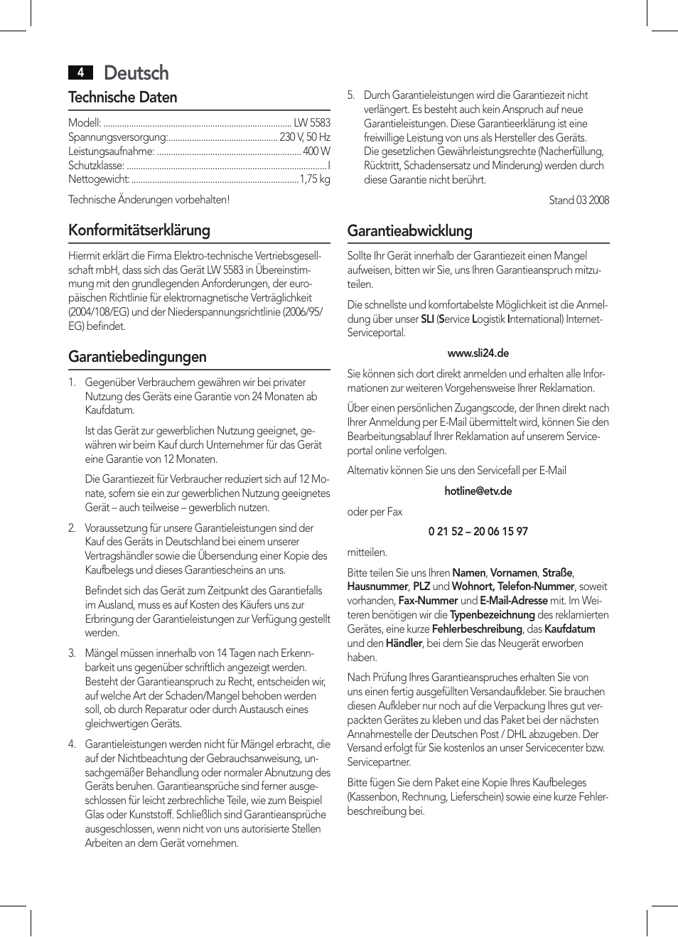 Deutsch, Technische daten, Konformitätserklärung | Garantiebedingungen, Garantieabwicklung | AEG LW 5583 User Manual | Page 4 / 36