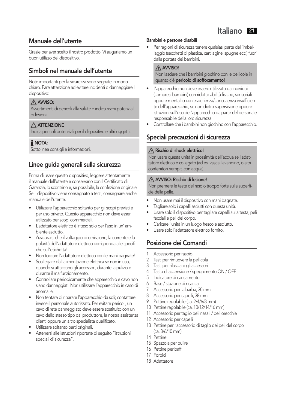 Italiano, Manuale dell’utente, Simboli nel manuale dell’utente | Linee guida generali sulla sicurezza, Speciali precauzioni di sicurezza, Posizione dei comandi | AEG BHT 5615 User Manual | Page 21 / 50