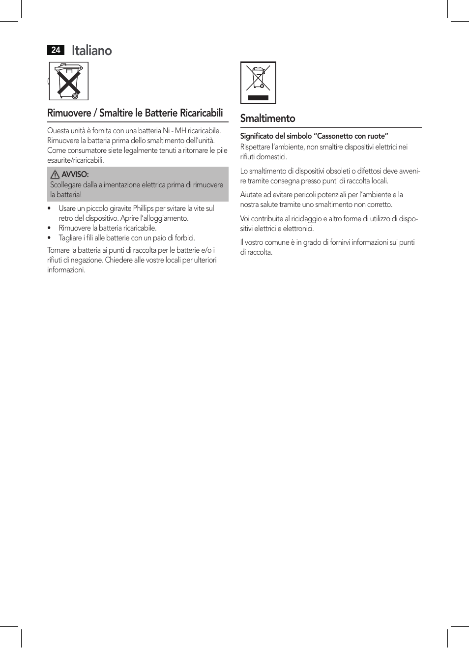 Italiano, Rimuovere / smaltire le batterie ricaricabili, Smaltimento | AEG BHT 5615 User Manual | Page 24 / 50