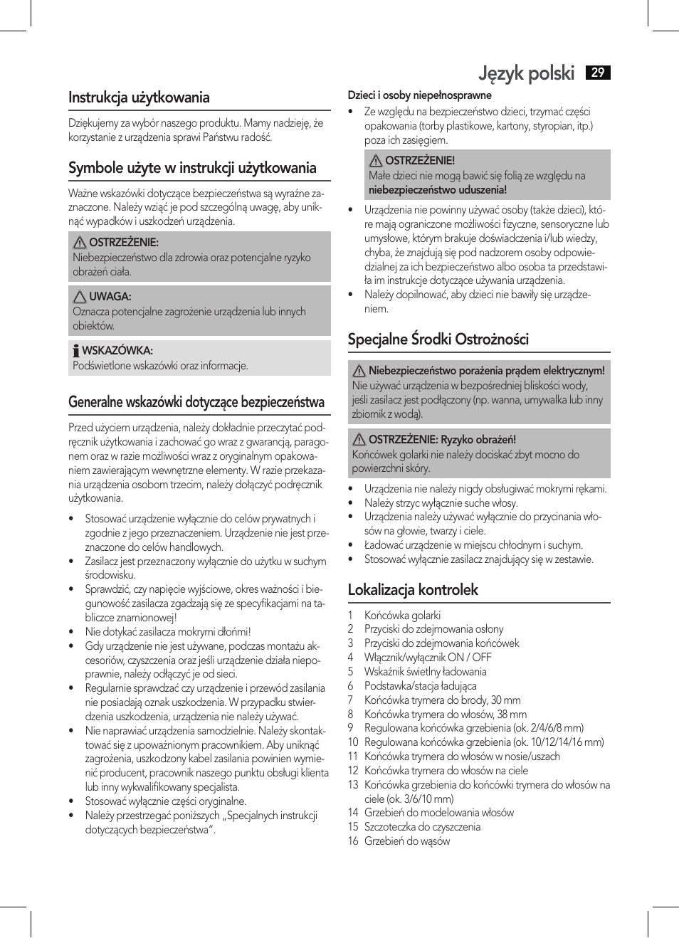 Język polski, Instrukcja użytkowania, Symbole użyte w instrukcji użytkowania | Generalne wskazówki dotyczące bezpieczeństwa, Specjalne środki ostrożności, Lokalizacja kontrolek | AEG BHT 5615 User Manual | Page 29 / 50