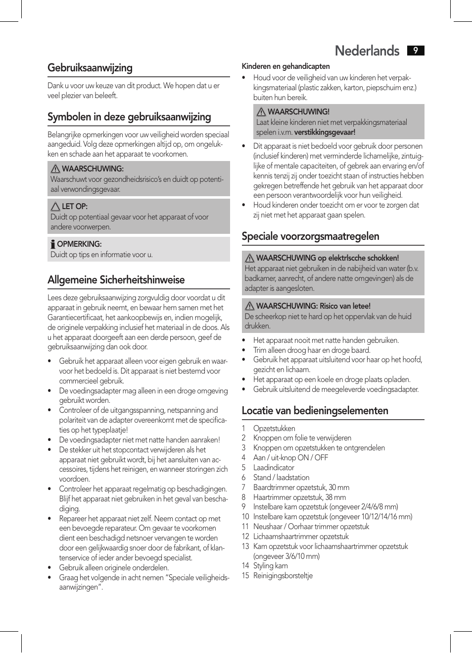 Nederlands, Gebruiksaanwijzing, Symbolen in deze gebruiksaanwijzing | Allgemeine sicherheitshinweise, Speciale voorzorgsmaatregelen, Locatie van bedieningselementen | AEG BHT 5615 User Manual | Page 9 / 50