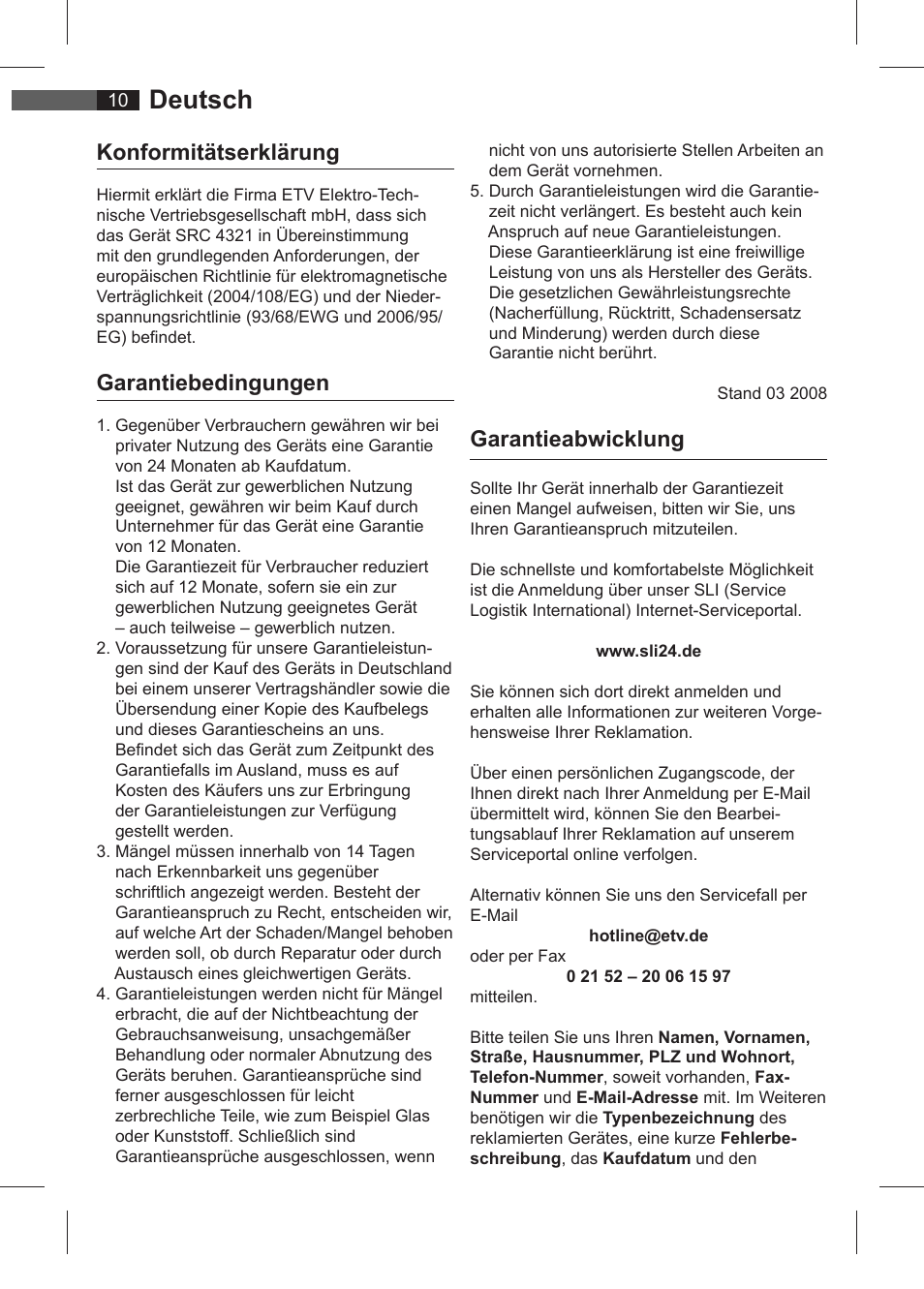 Deutsch, Garantieabwicklung, Konformitätserklärung | Garantiebedingungen | AEG SRC 4321 User Manual | Page 10 / 86