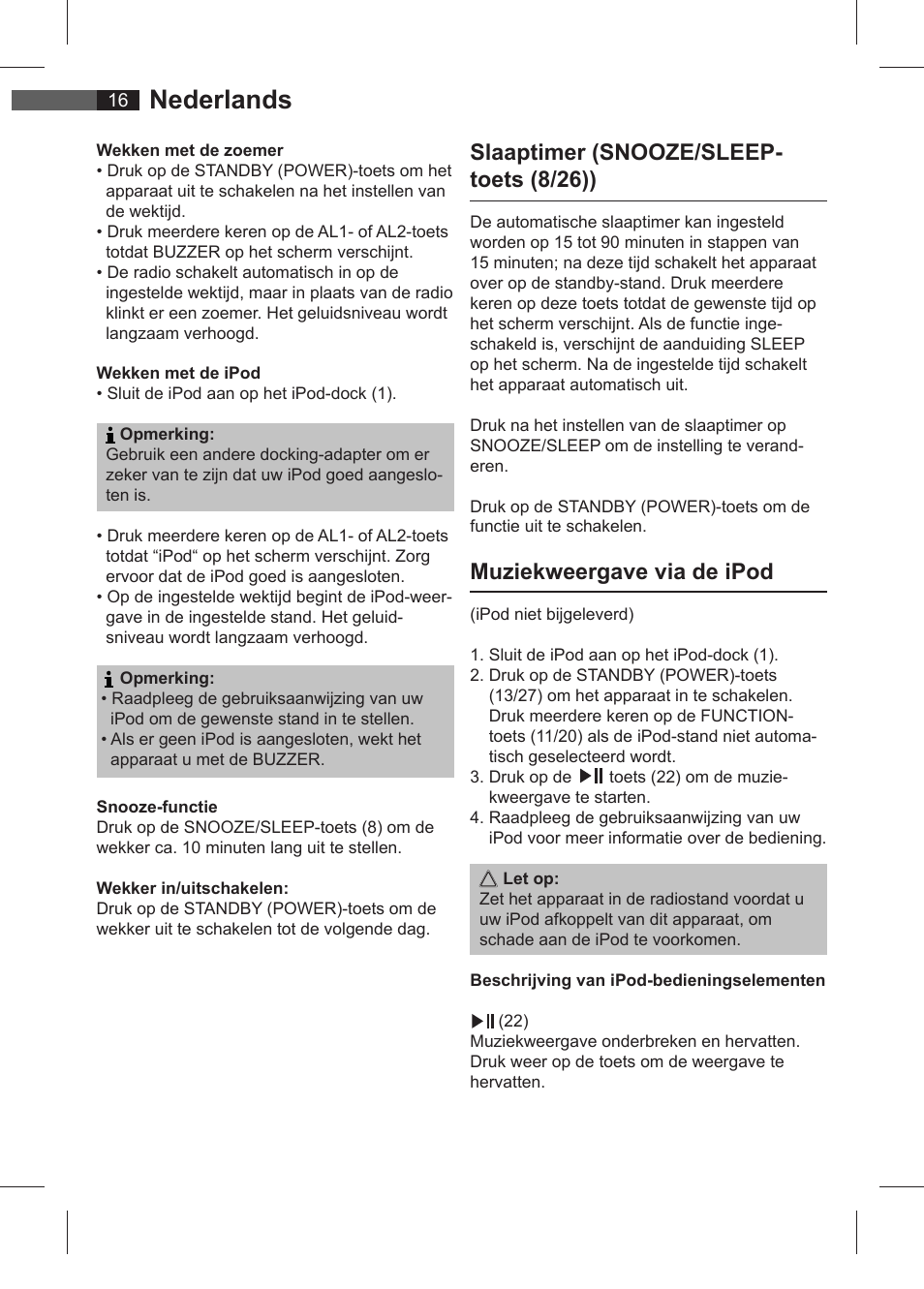 Nederlands, Slaaptimer (snooze/sleep- toets (8/26)), Muziekweergave via de ipod | AEG SRC 4321 User Manual | Page 16 / 86