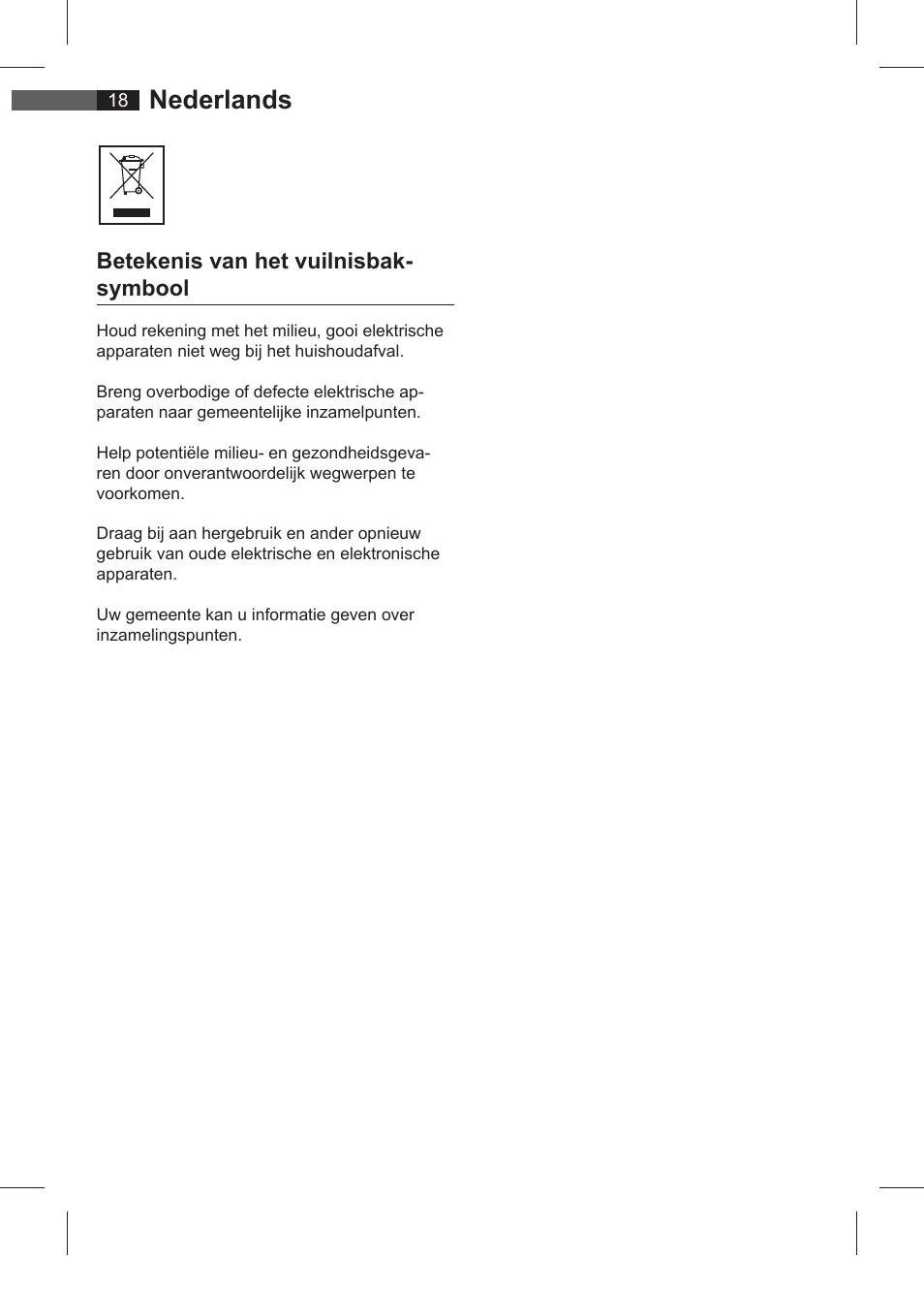 Nederlands, Betekenis van het vuilnisbak- symbool | AEG SRC 4321 User Manual | Page 18 / 86