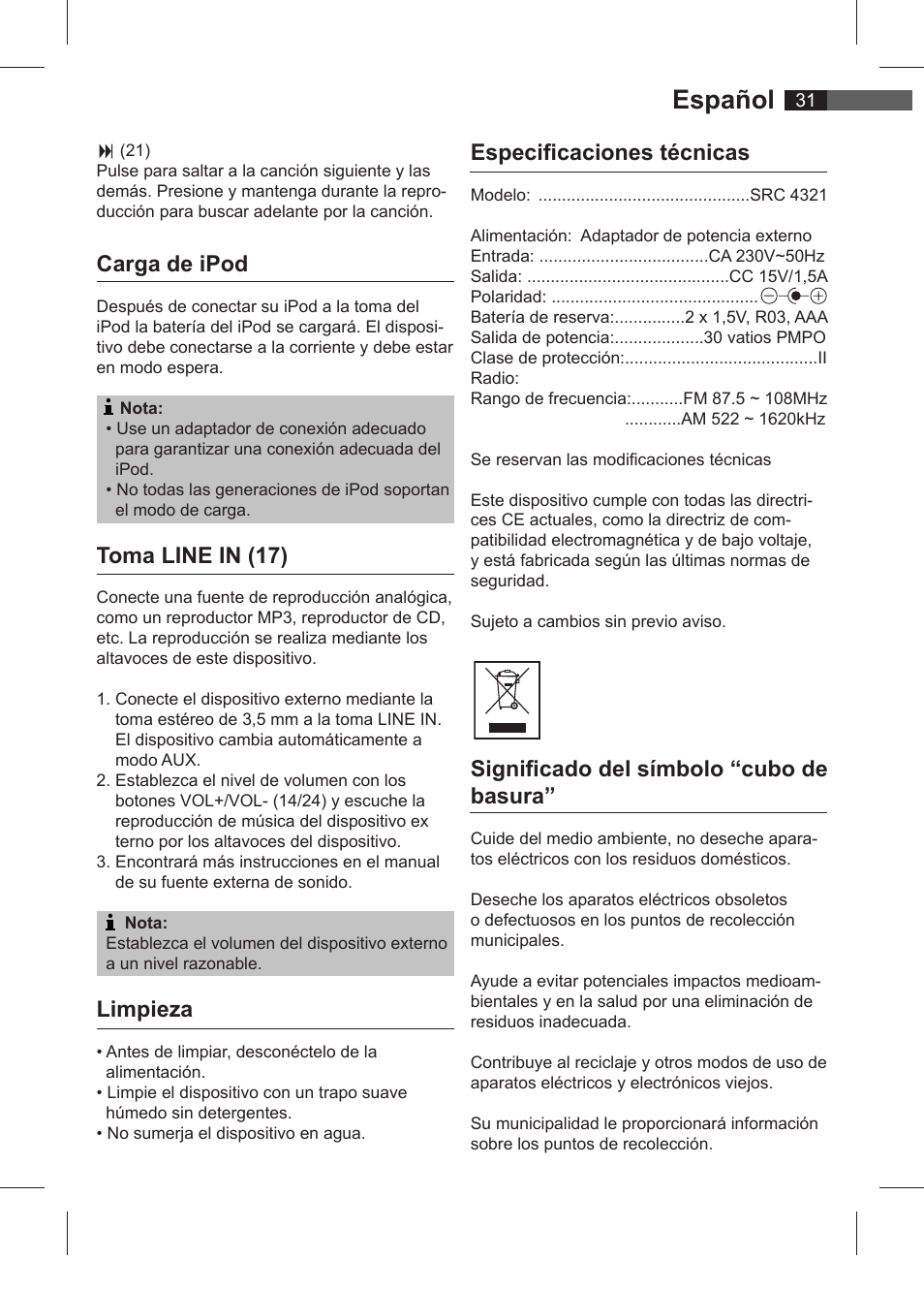 Español, Carga de ipod, Toma line in (17) | Limpieza, Especifi caciones técnicas, Signifi cado del símbolo “cubo de basura | AEG SRC 4321 User Manual | Page 31 / 86