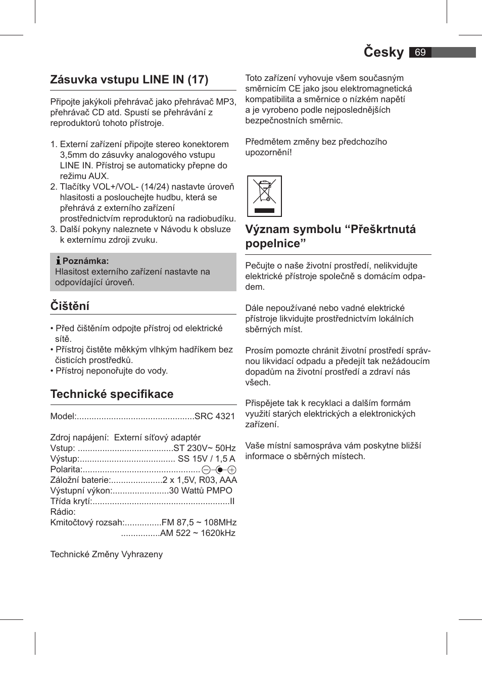 Česky, Zásuvka vstupu line in (17), Čištění | Technické specifi kace, Význam symbolu “přeškrtnutá popelnice | AEG SRC 4321 User Manual | Page 69 / 86