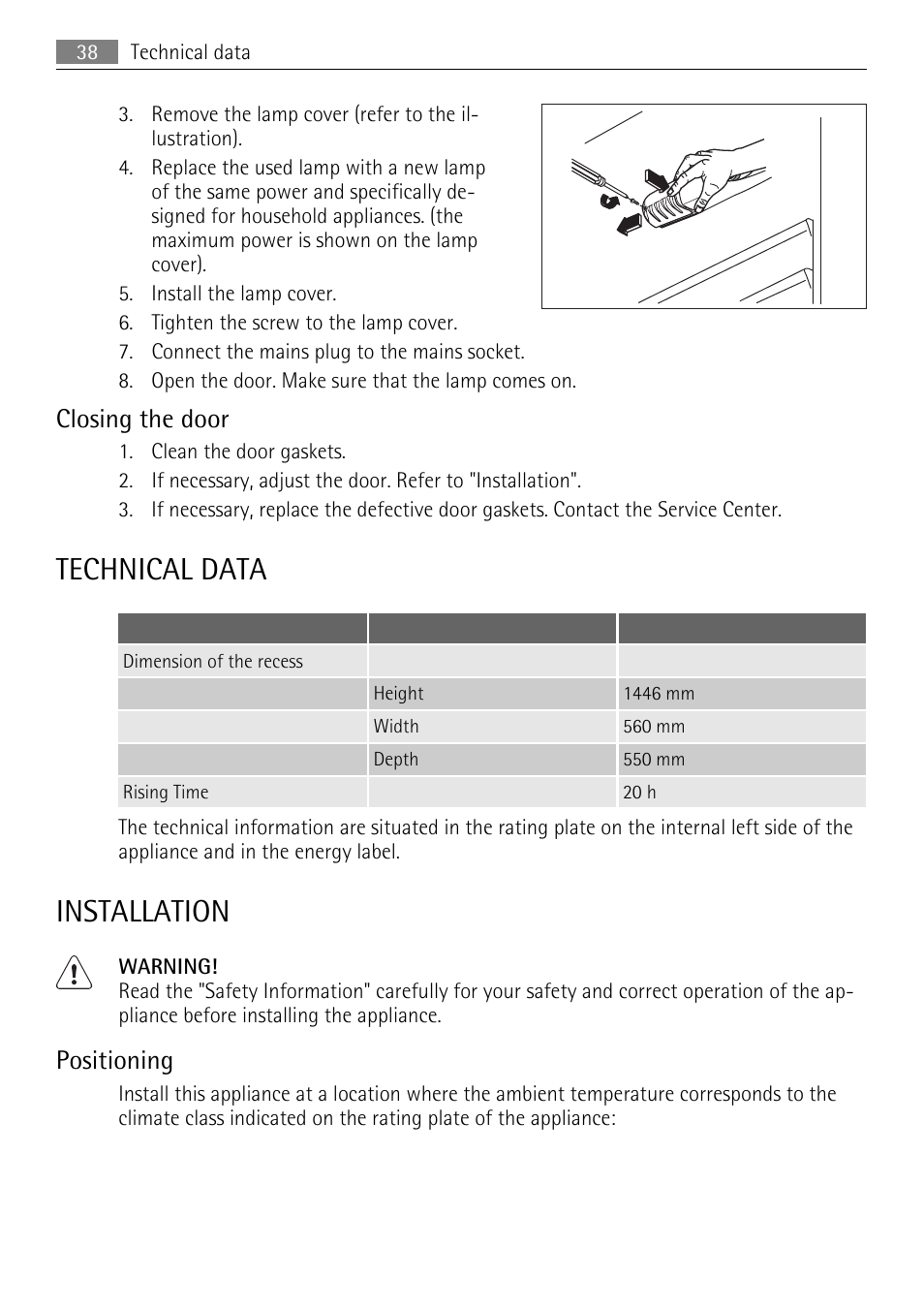 Technical data, Installation, Closing the door | Positioning | AEG SCN91800C1 User Manual | Page 38 / 92