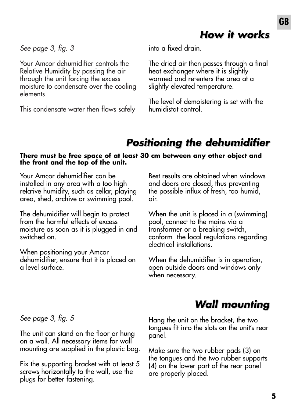How it works, Positioning the dehumidifier, Wall mounting | Amcor D950E User Manual | Page 5 / 20