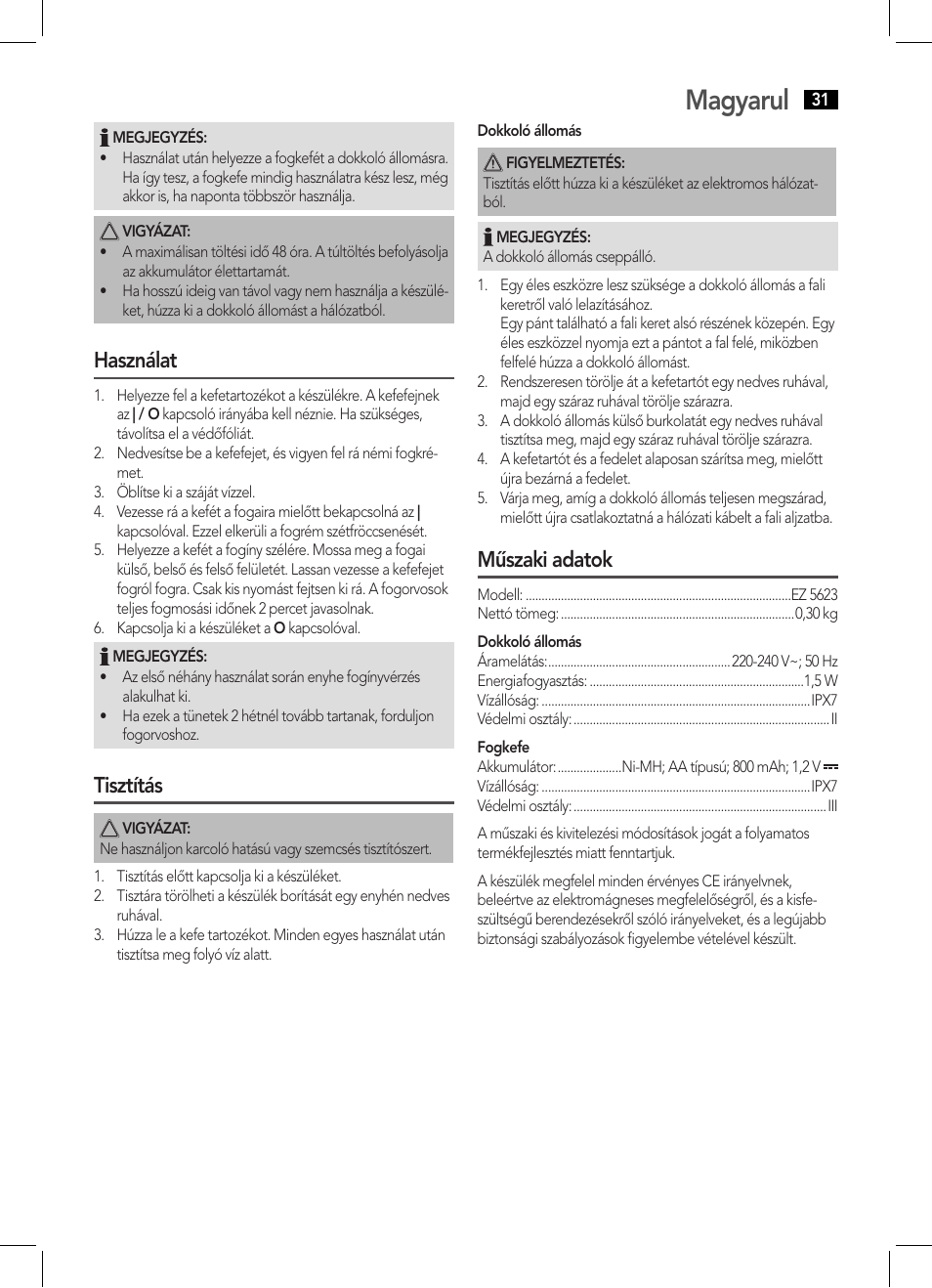 Magyarul, Használat, Tisztítás | Műszaki adatok | AEG EZ 5623 User Manual | Page 31 / 44