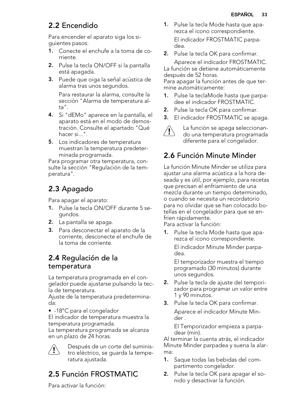 2 encendido, 3 apagado, 4 regulación de la temperatura | 5 función frostmatic, 6 función minute minder | AEG AGN71200F0 User Manual | Page 33 / 44