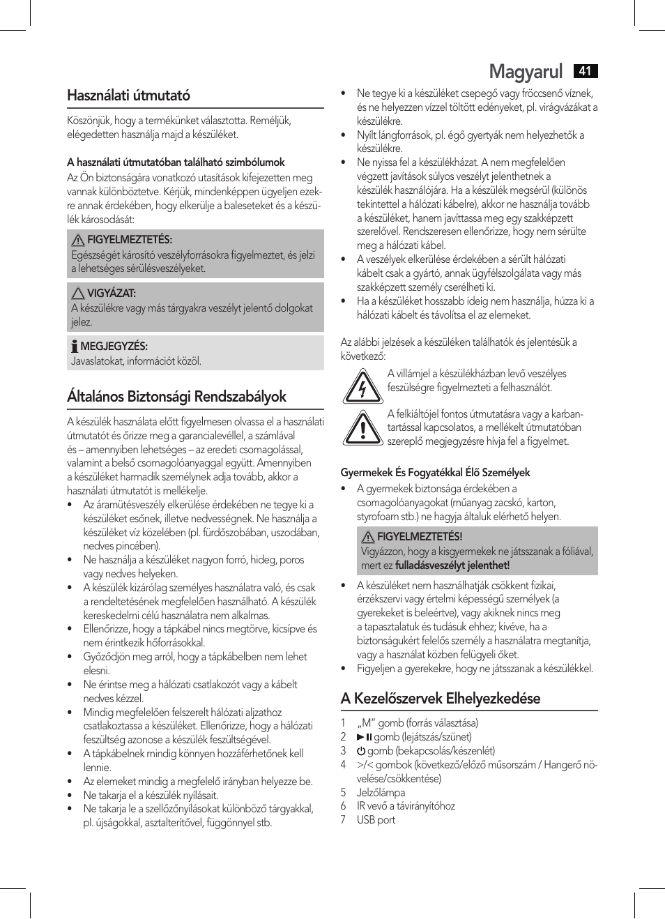 Magyarul, Használati útmutató, Általános biztonsági rendszabályok | A kezelőszervek elhelyezkedése | AEG BSS 4804 User Manual | Page 41 / 58